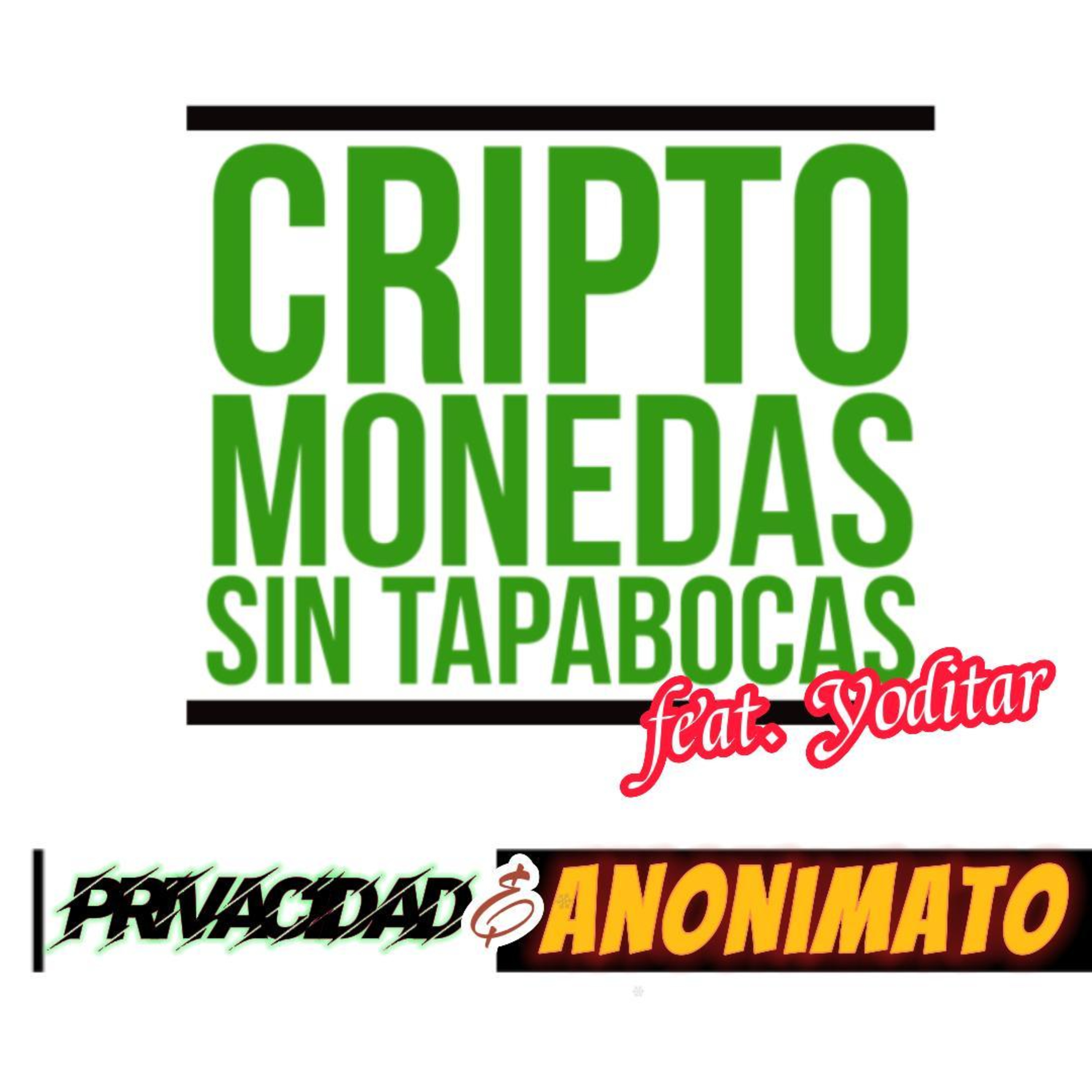 Criptomonedas Sin Tapabocas Podcast