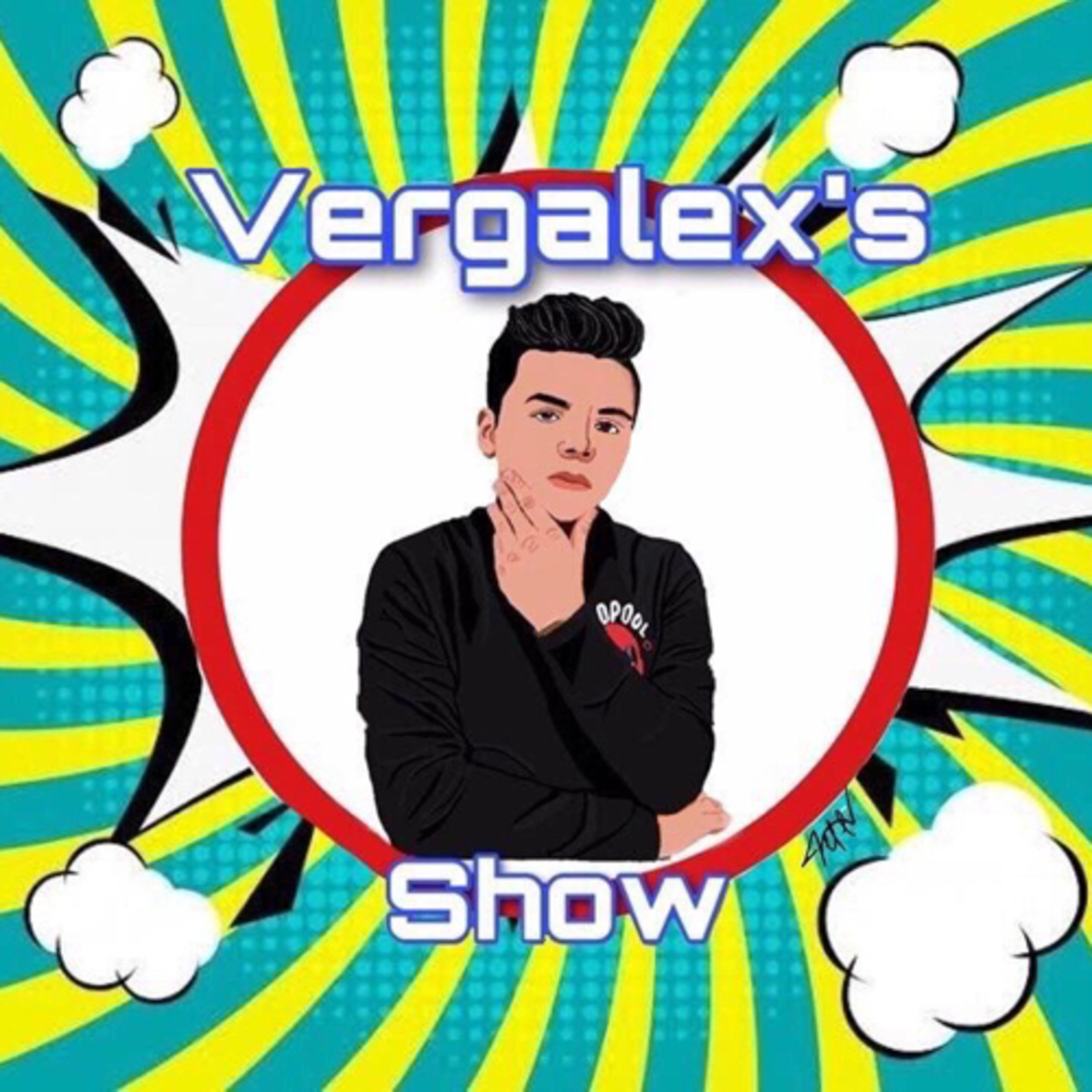 Vergalex’s Show