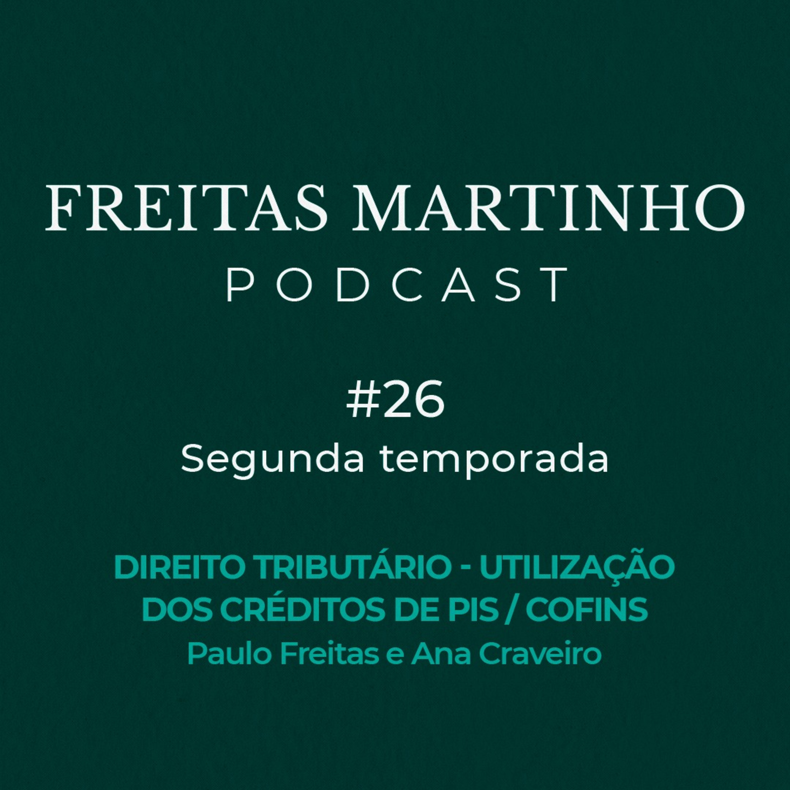 Freitas Martinho Podcasts