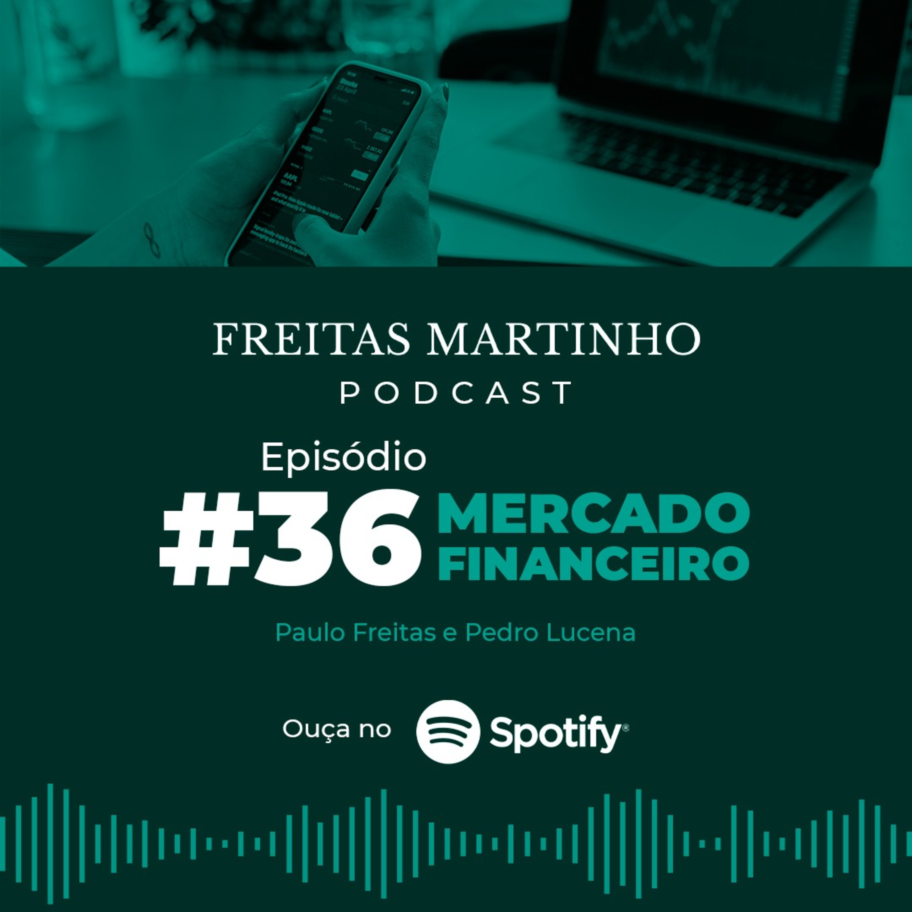 Freitas Martinho Podcasts