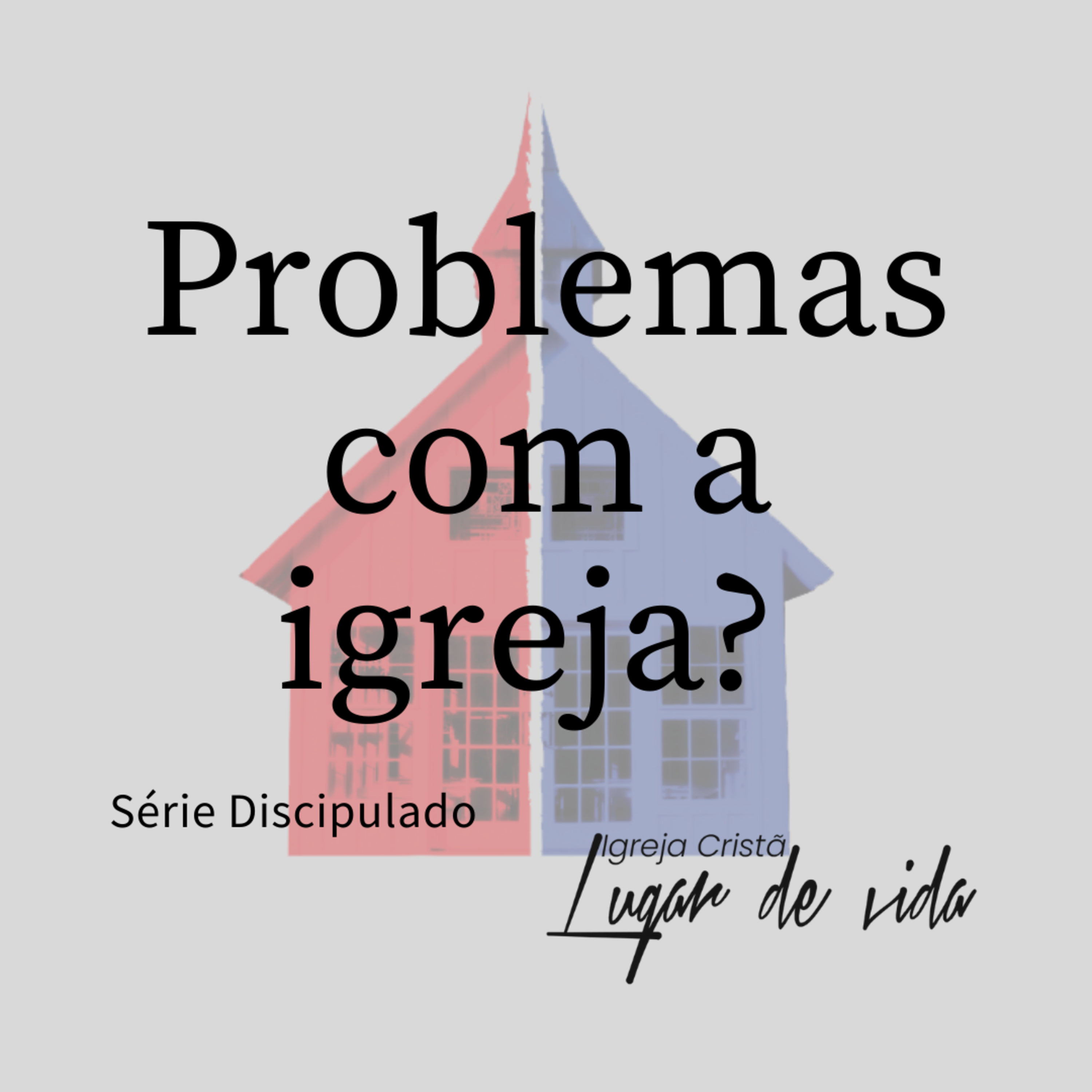 Igreja Lugar de Vida