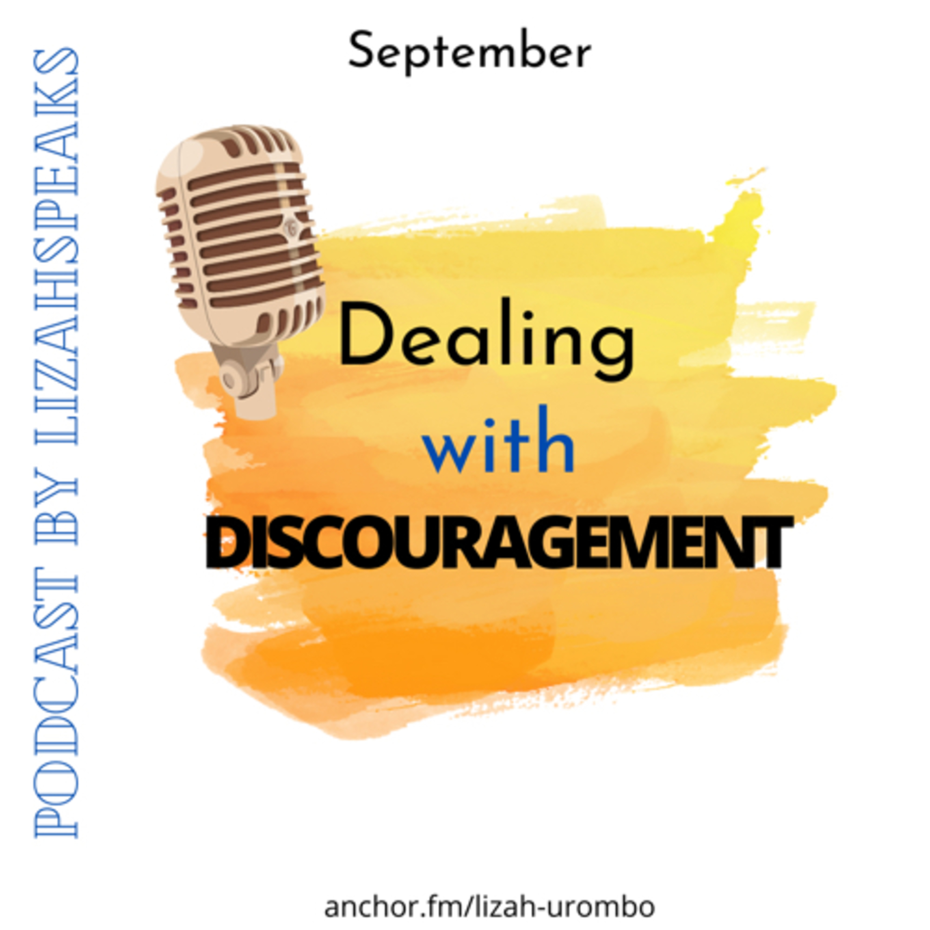 Podcasts by LizahSpeaks