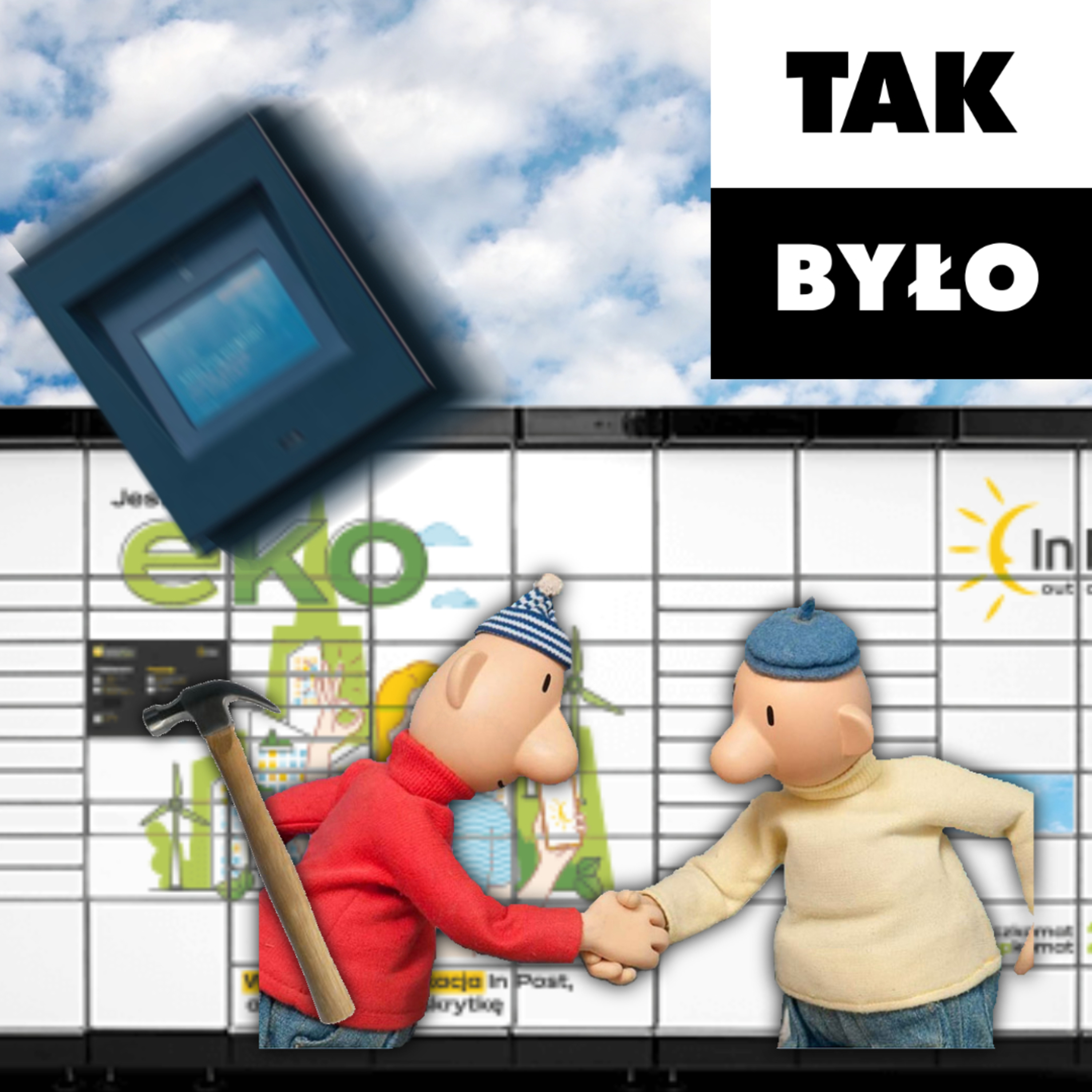Tak było