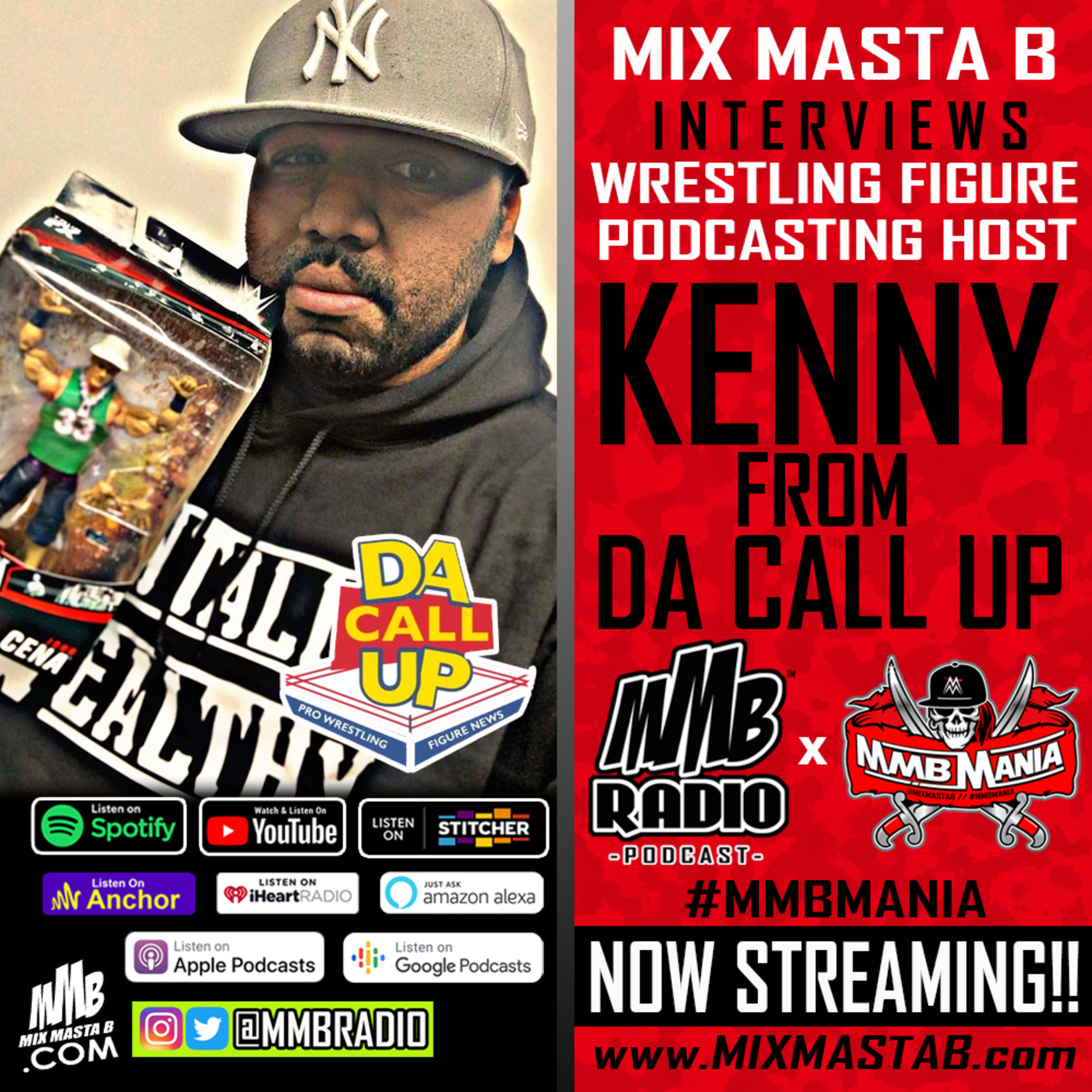 Mix Masta B Interviews Wrestling Figure Collector & Podcast Host Kenny From Da Call Up Podcast On MMB Radio  episode artwork