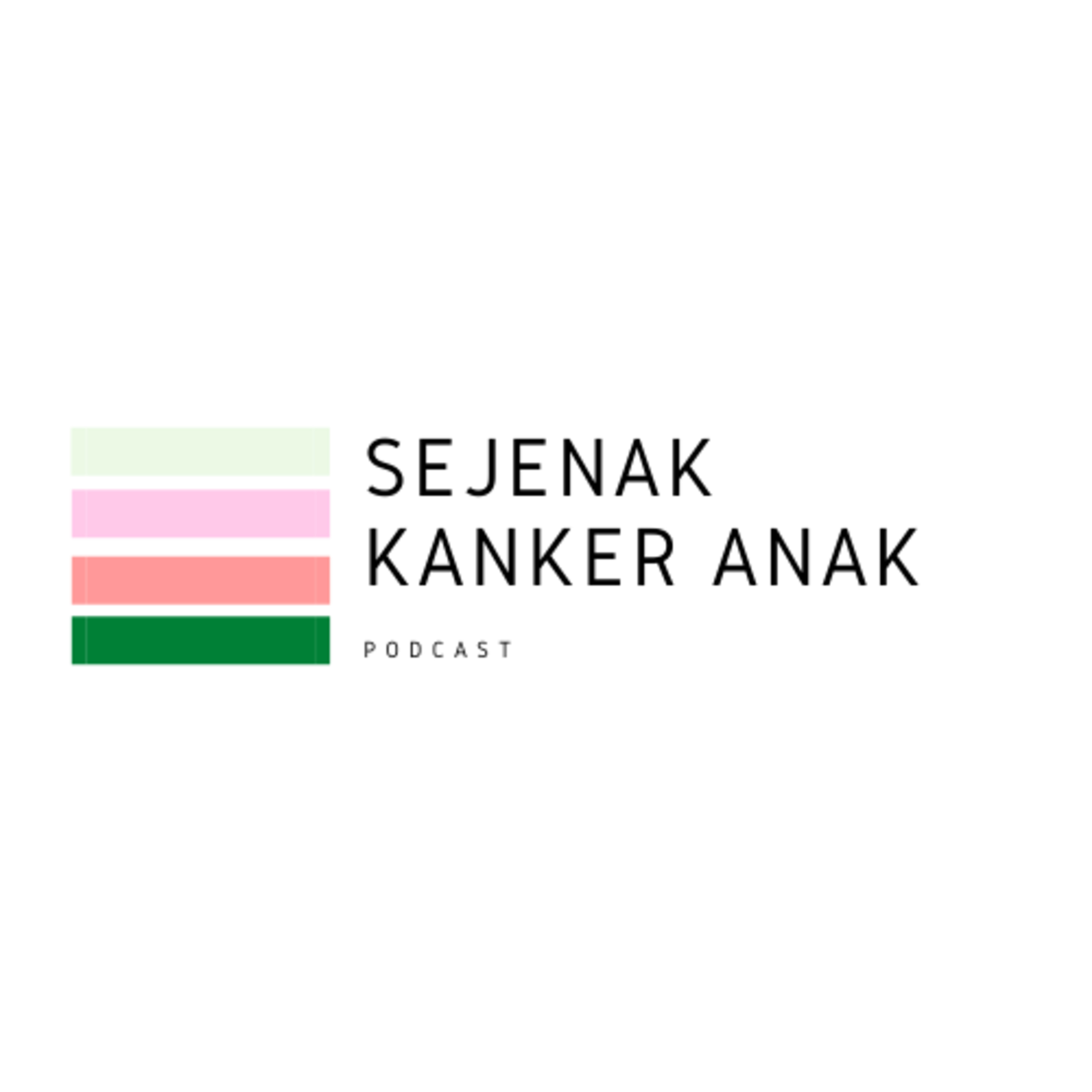 Sejenak Kanker Anak
