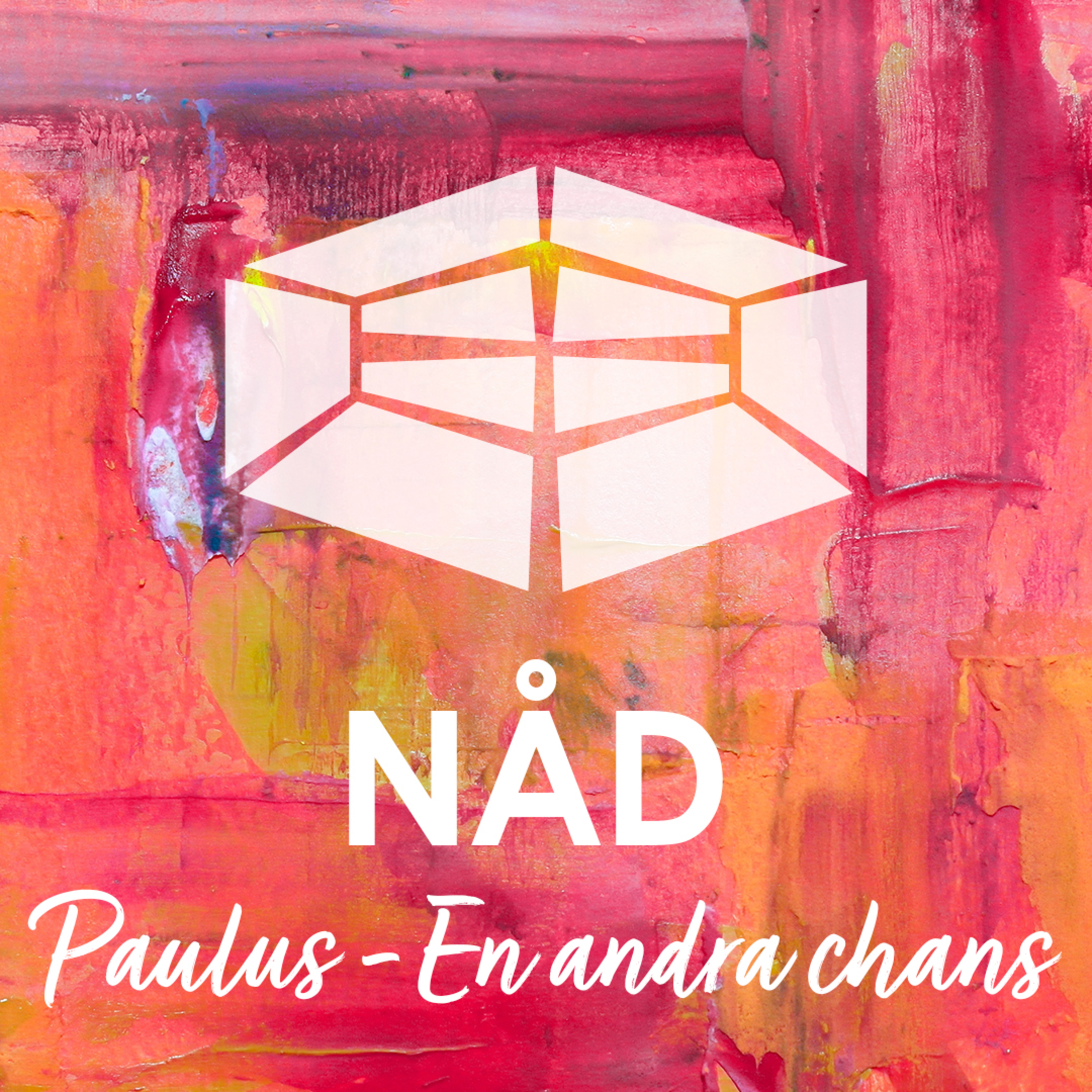 NÅD: Paulus – En andra chans | Mats Särnholm episode artwork