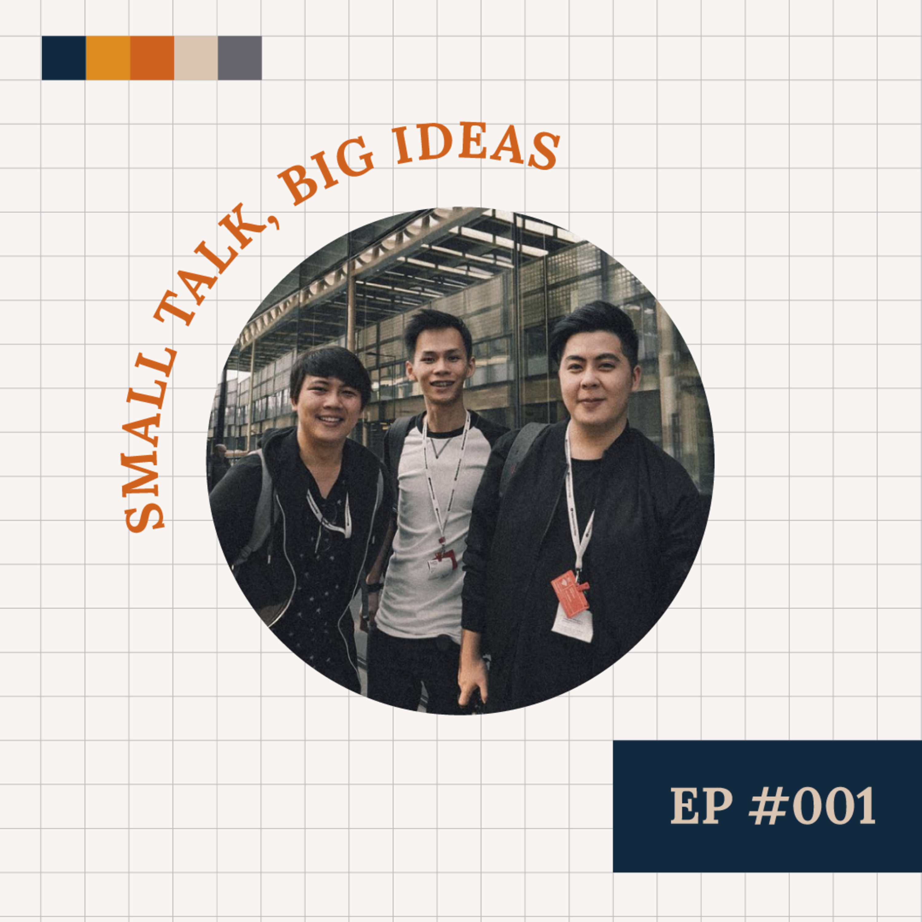 Small Talk, Big Ideas