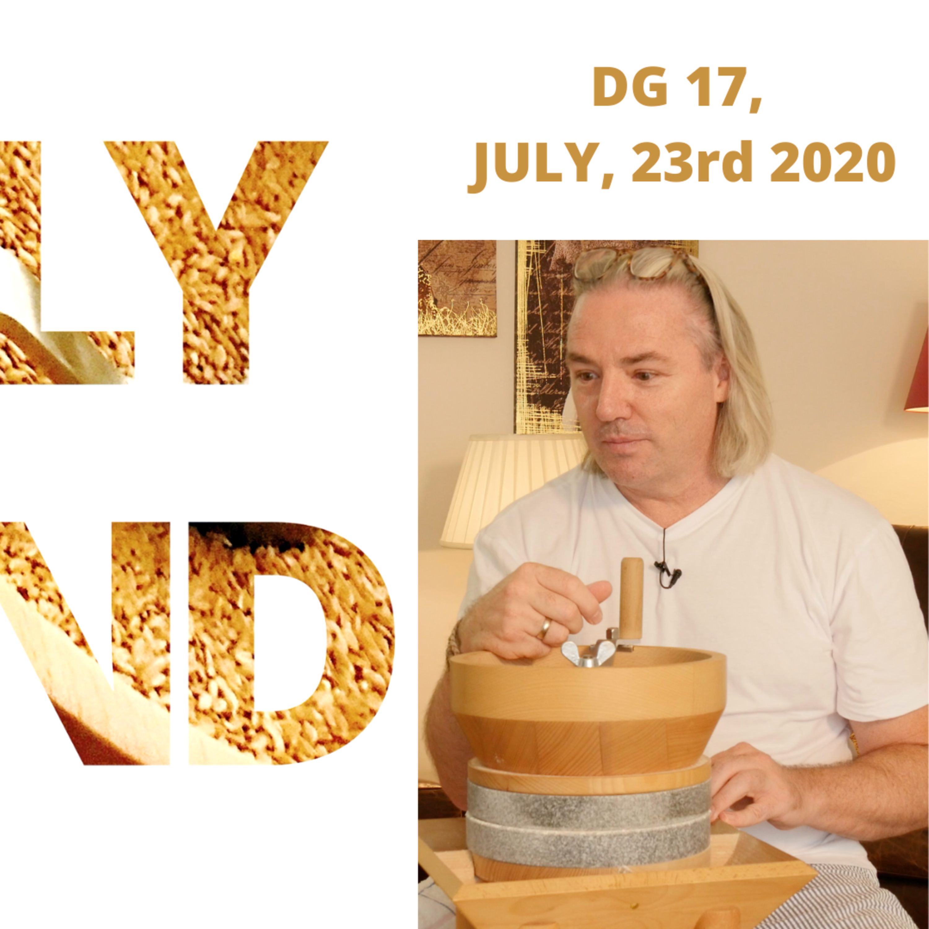 DAILY GRIND DAY 17 - Thursday - July 23rd, 2020