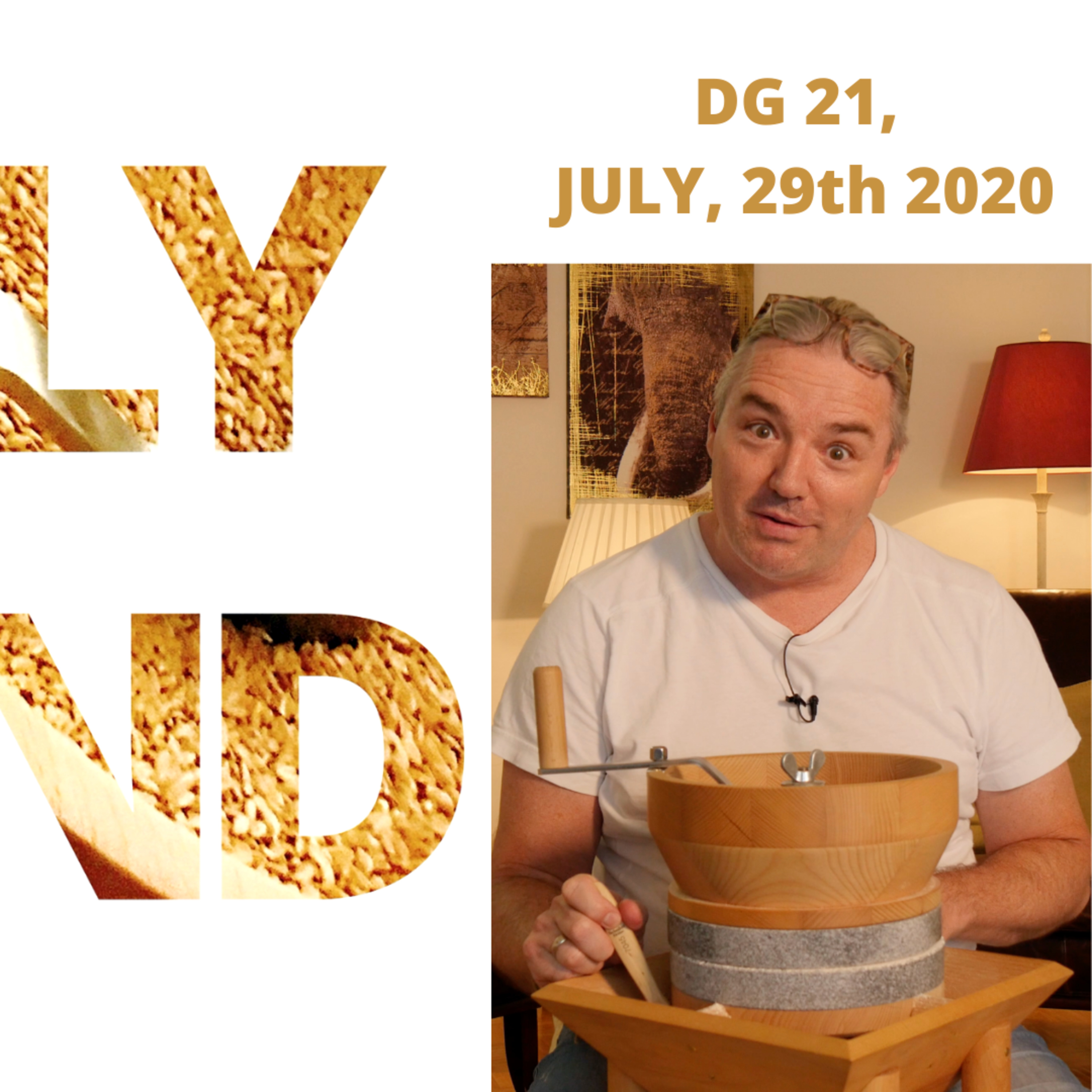 DAILY GRIND DAY 21 - Wednesday - July 29th, 2020