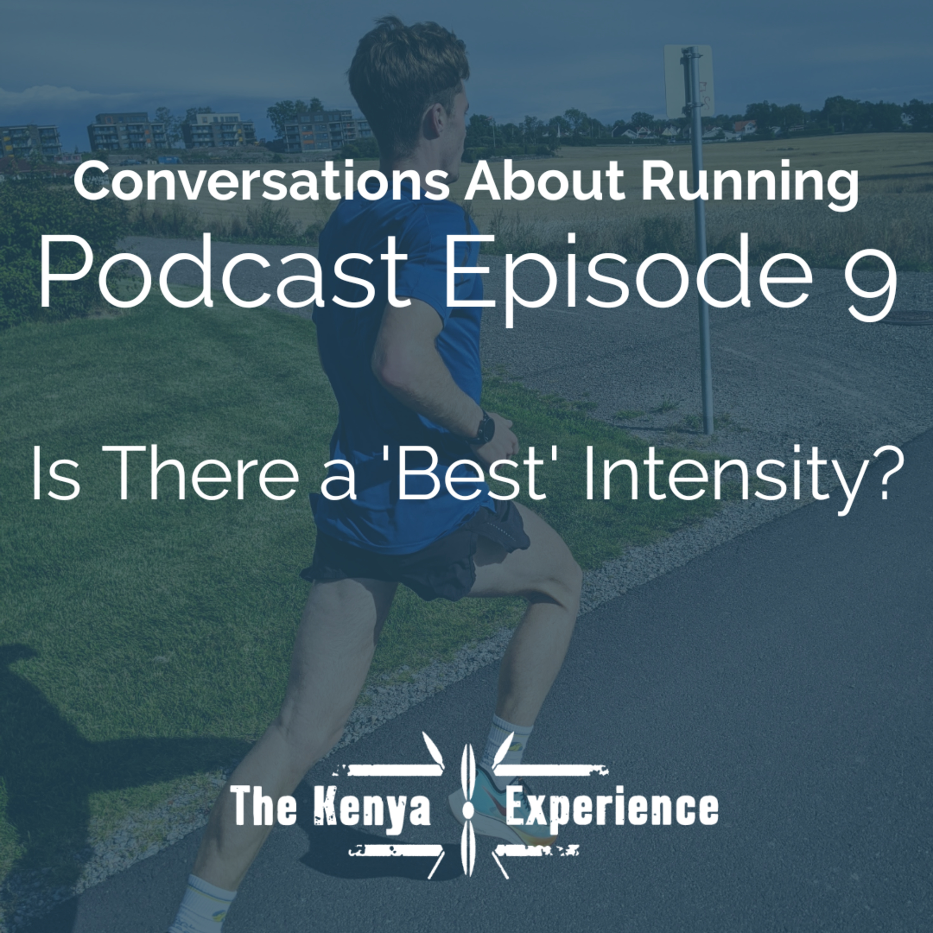 Is there a 'Best' Intensity?