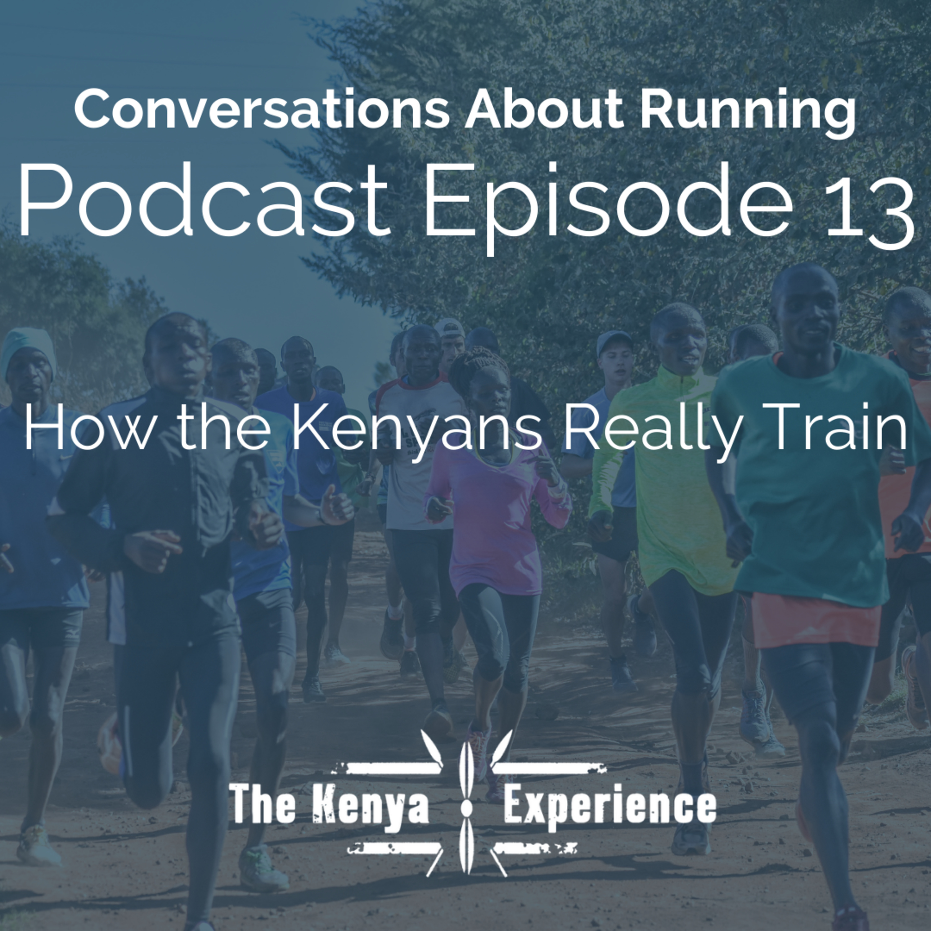 How the Kenyans Really Train