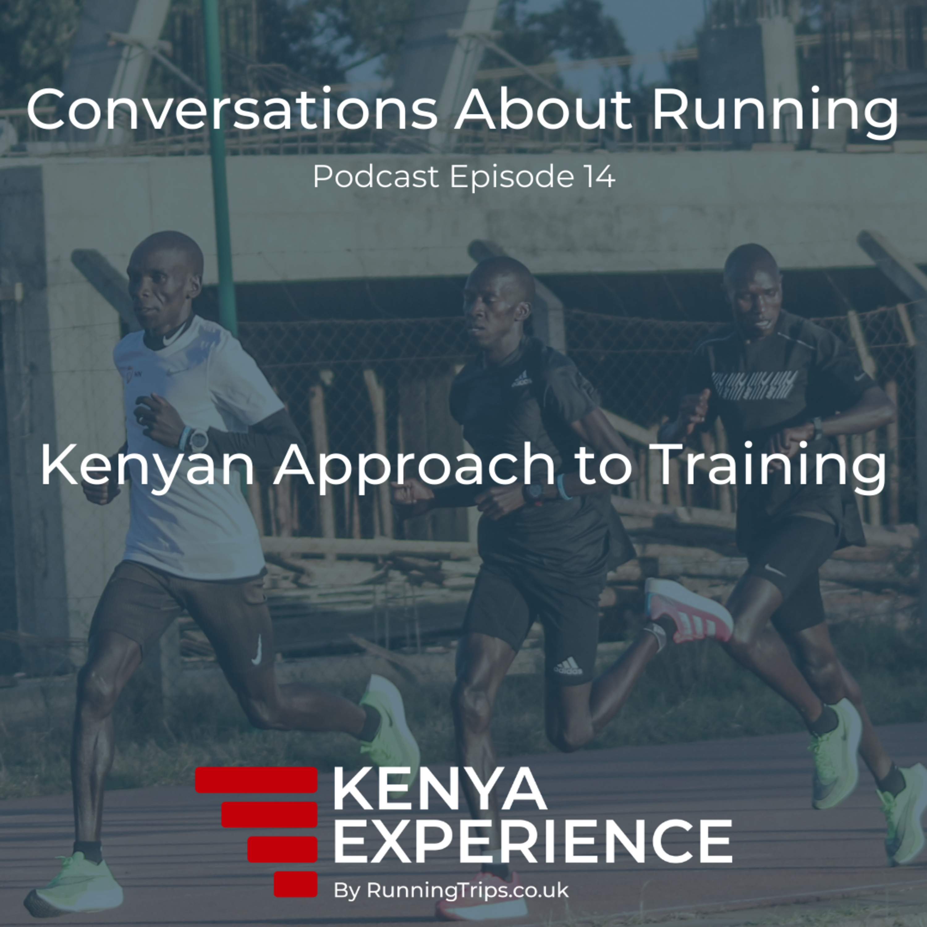 Kenyan Approach to Training