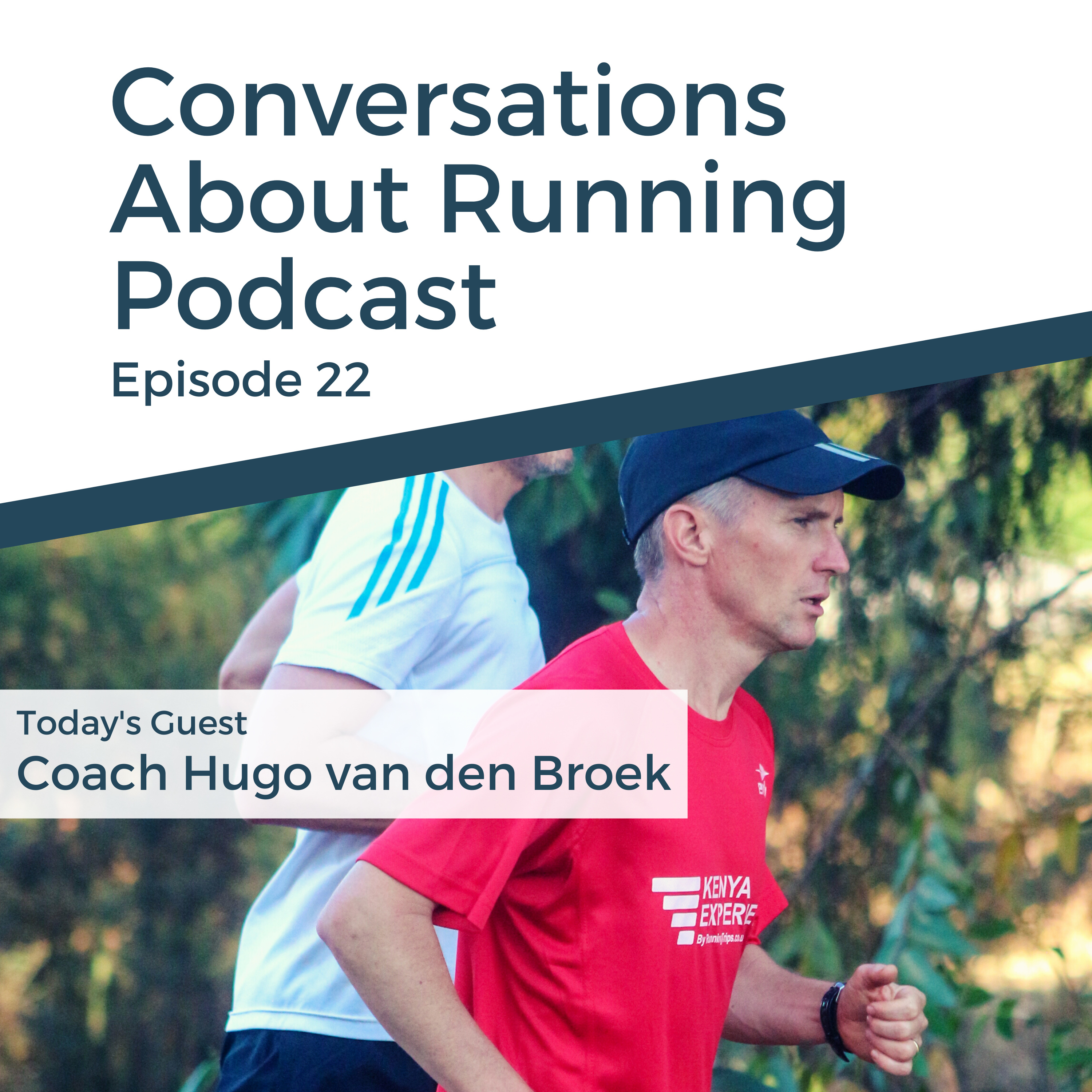 Episode 22 - Coach Hugo van den Broek