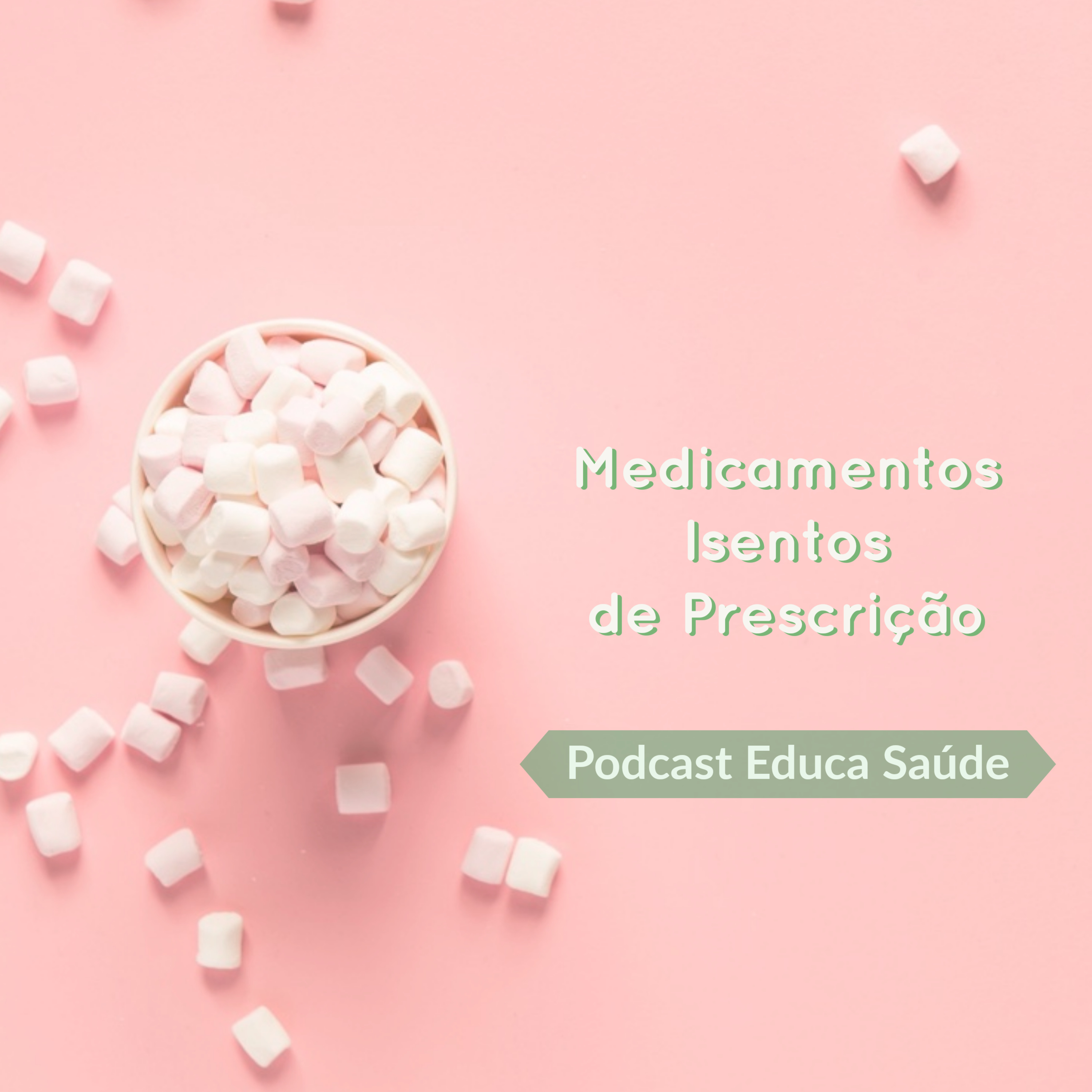 Podcast Educa Saúde