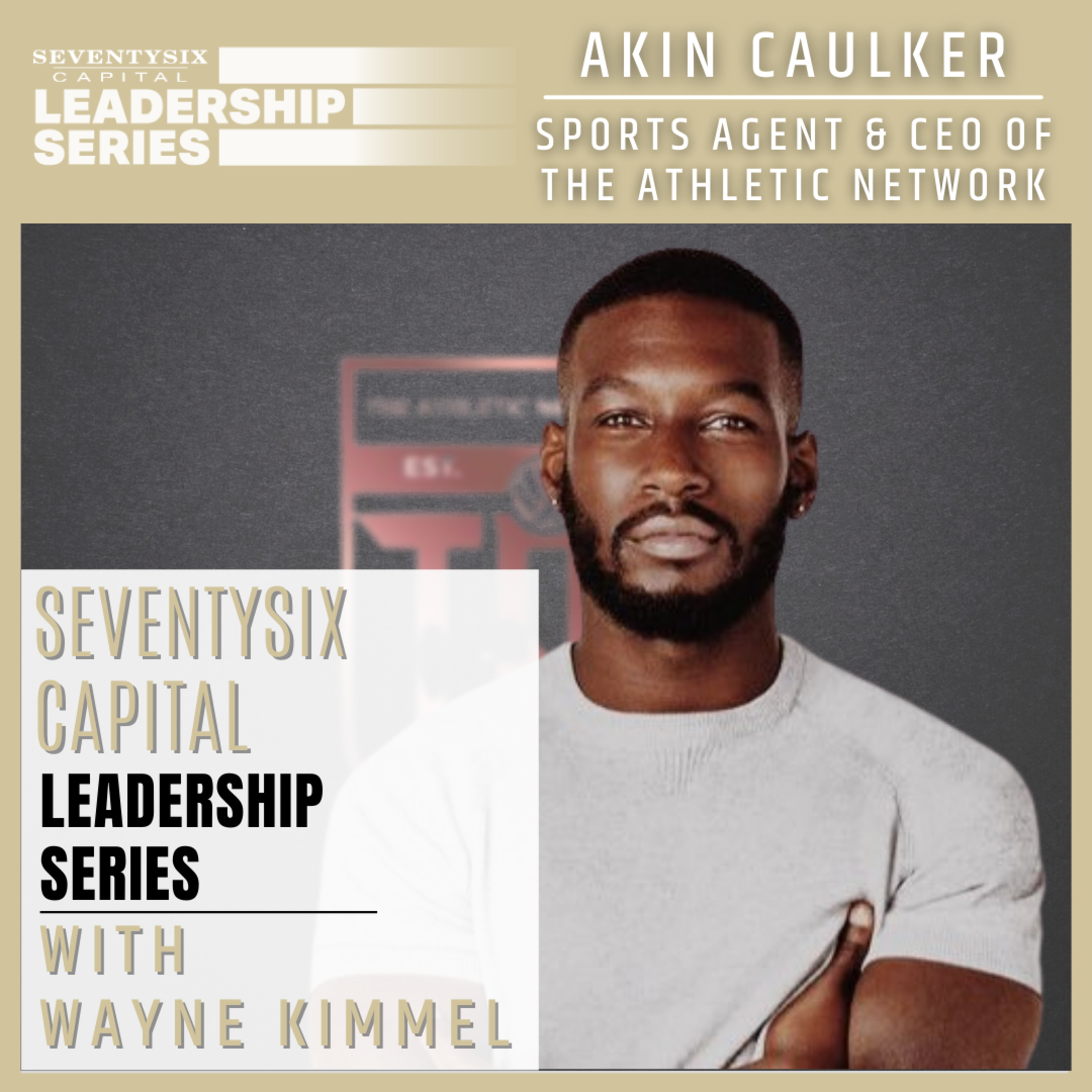 SeventySix Capital Sports Leadership Show