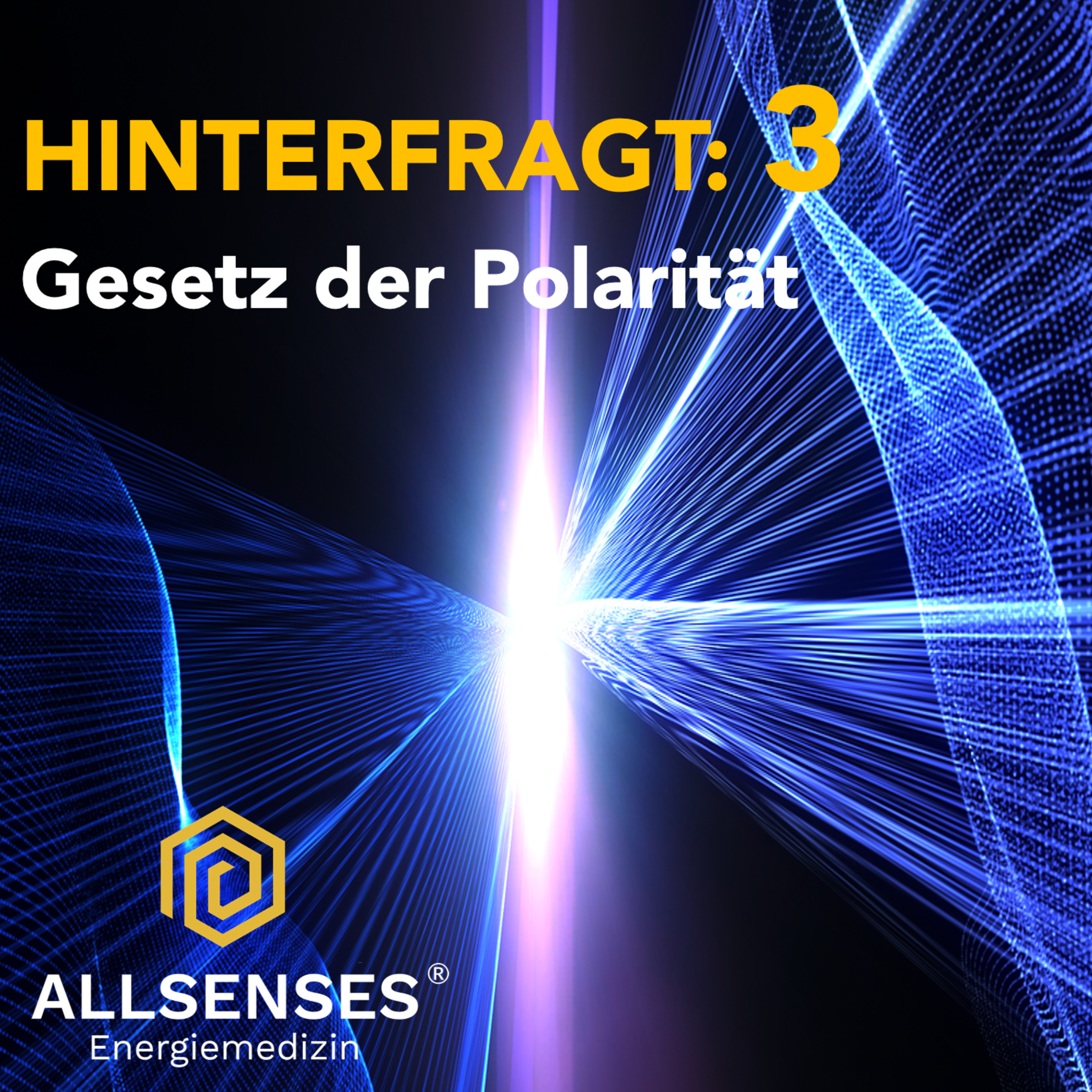 Hinterfragt 3: Gesetz der Polarität episode artwork