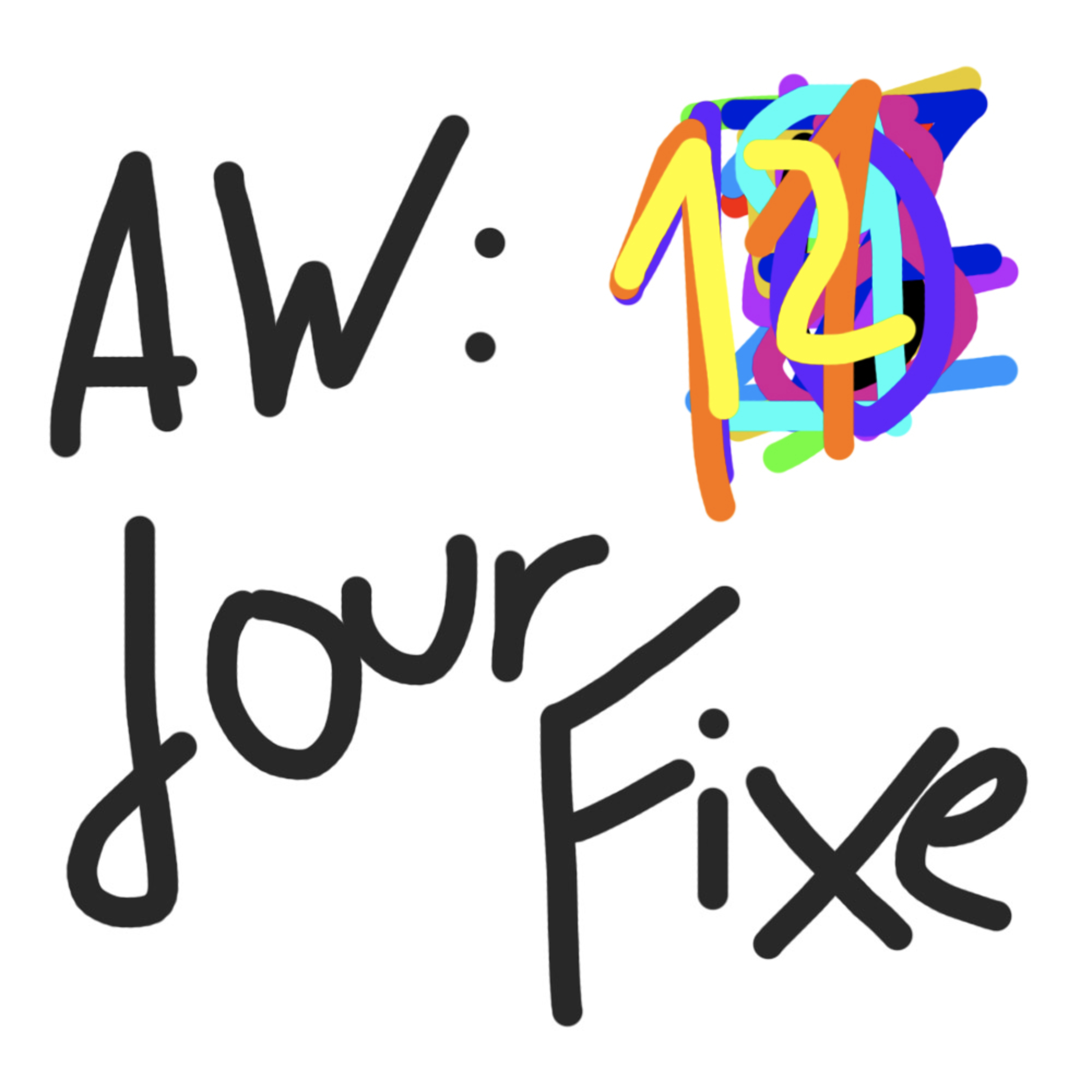 AW: Jour Fixe