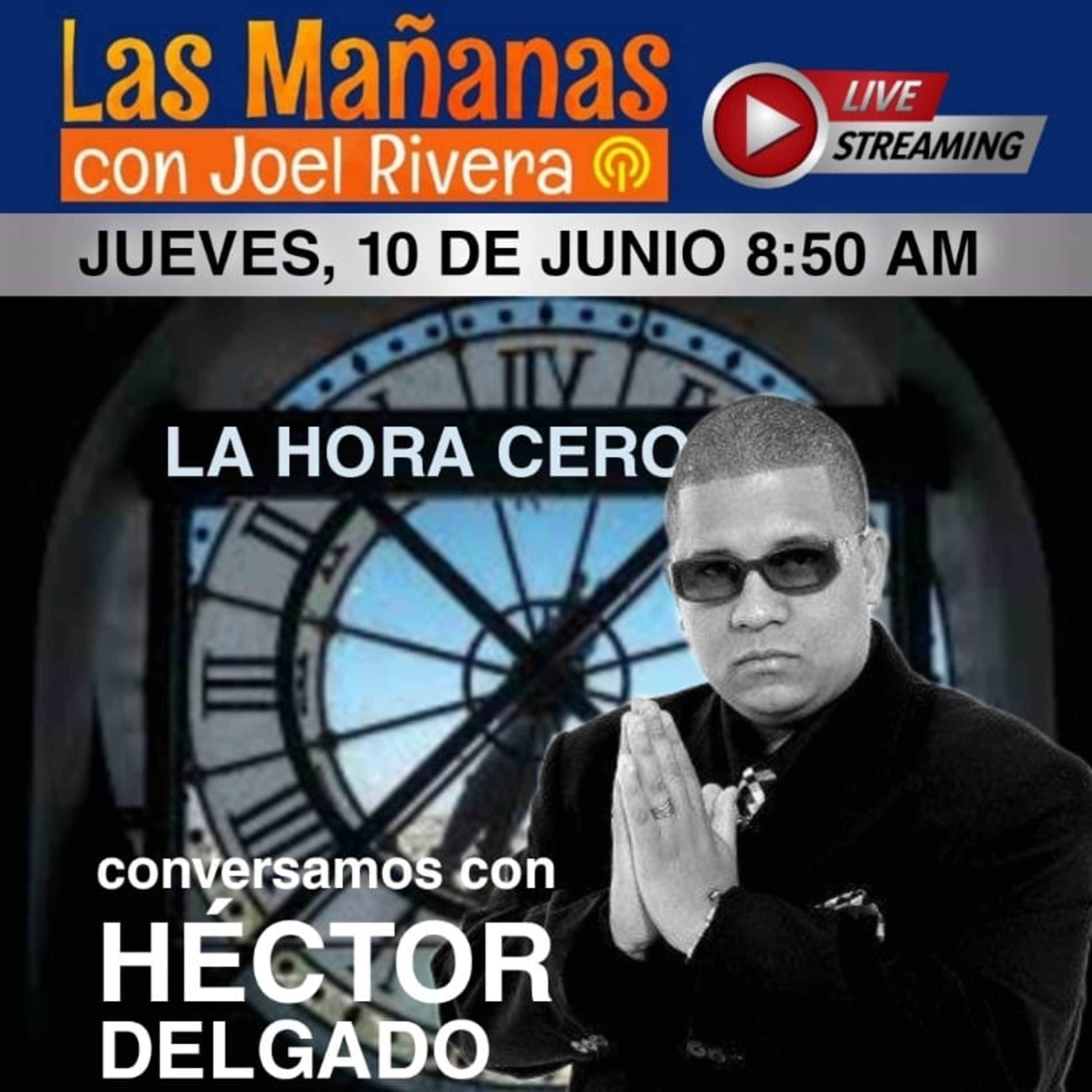 Las Mañanas con Joel Rivera