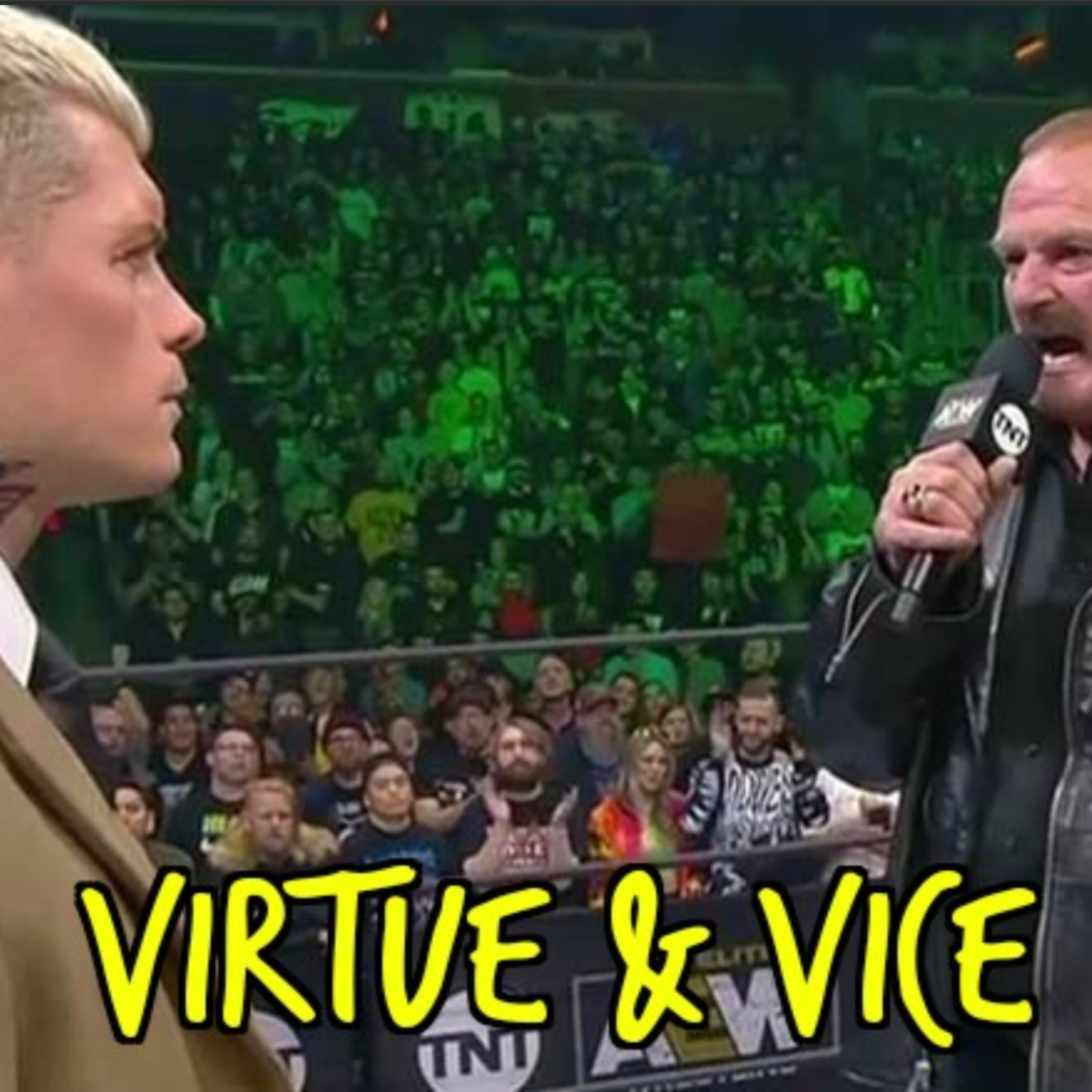 Virtue and Vice Brand of Wrestling  episode artwork