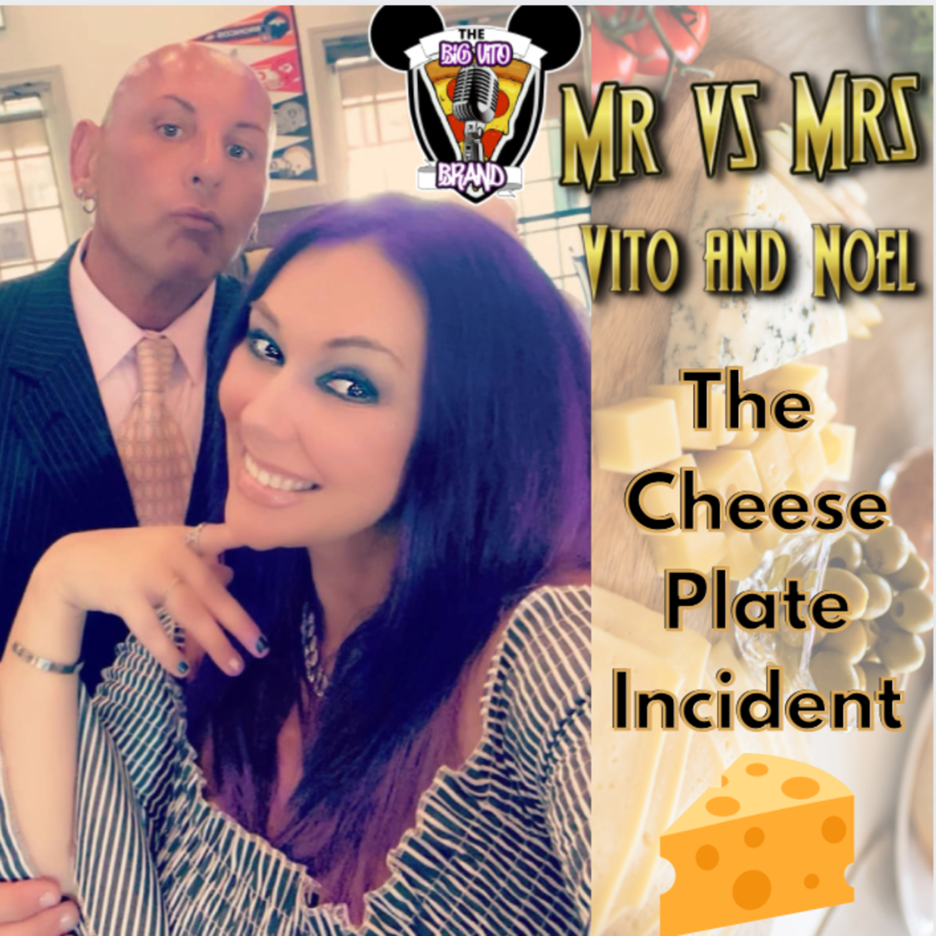 Mr vs Mrs - The cheese plate incident  episode artwork