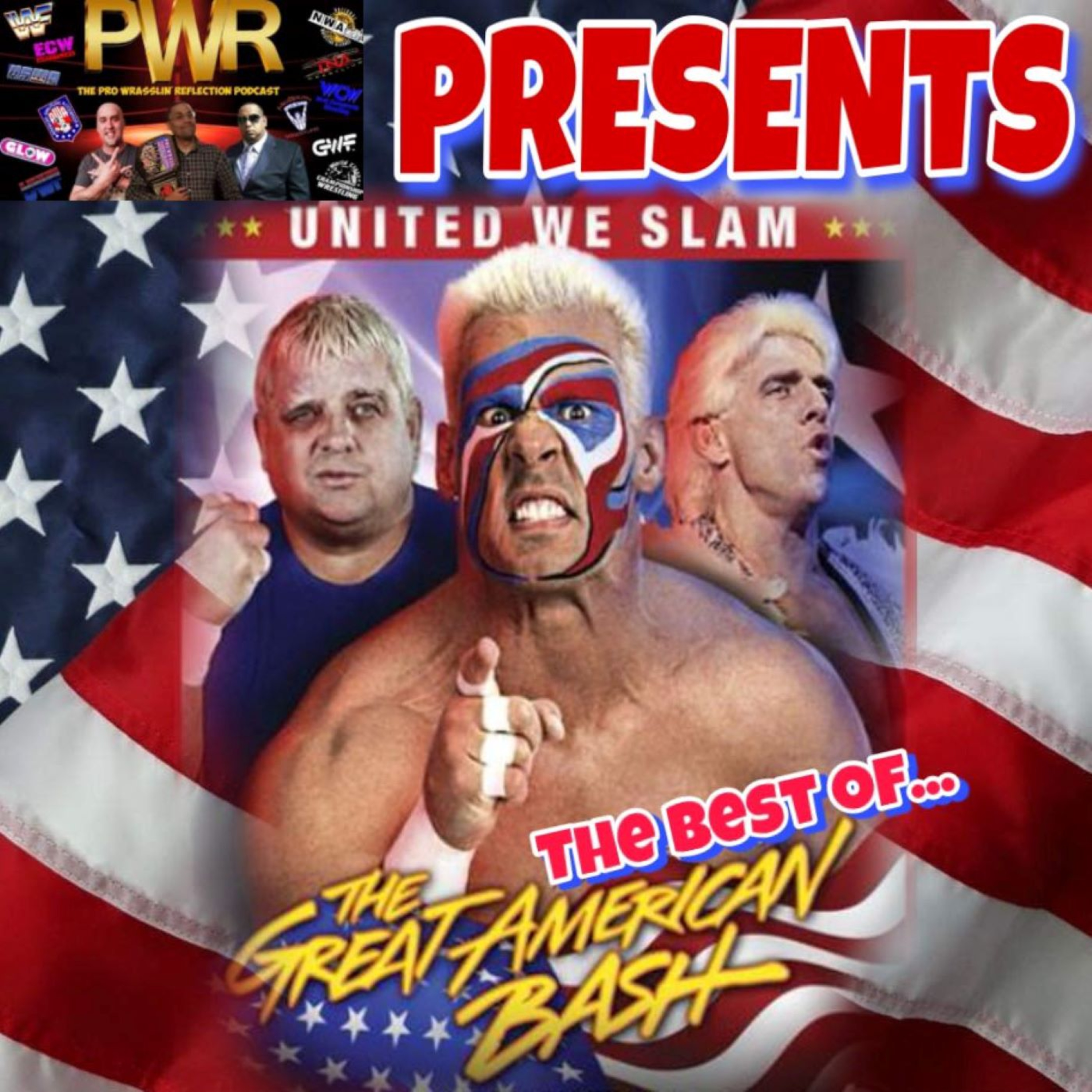 Pro Wrasslin’ Reflection (PWR) Episode 138: THE BEST OF THE GREAT AMERICAN BASH episode artwork