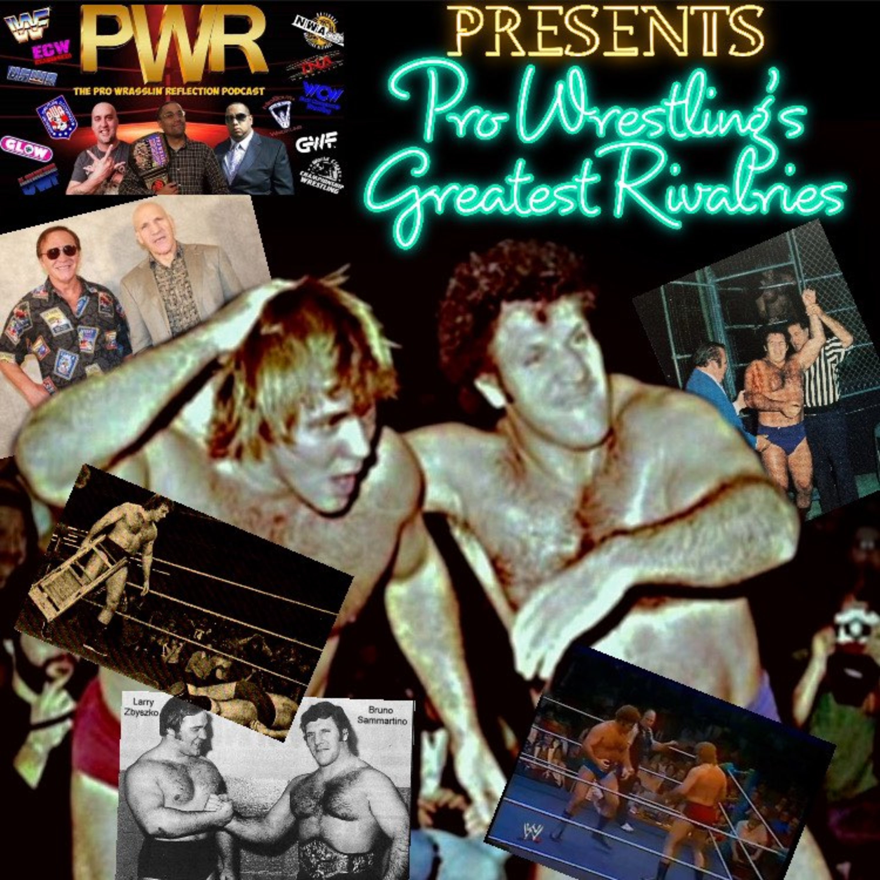 PWR Podcast Presents: PRO WRESTLING’S GREATEST RIVALRIES EPISODE 9 - Bruno Sammartino vs. Larry Zbyszko! episode artwork