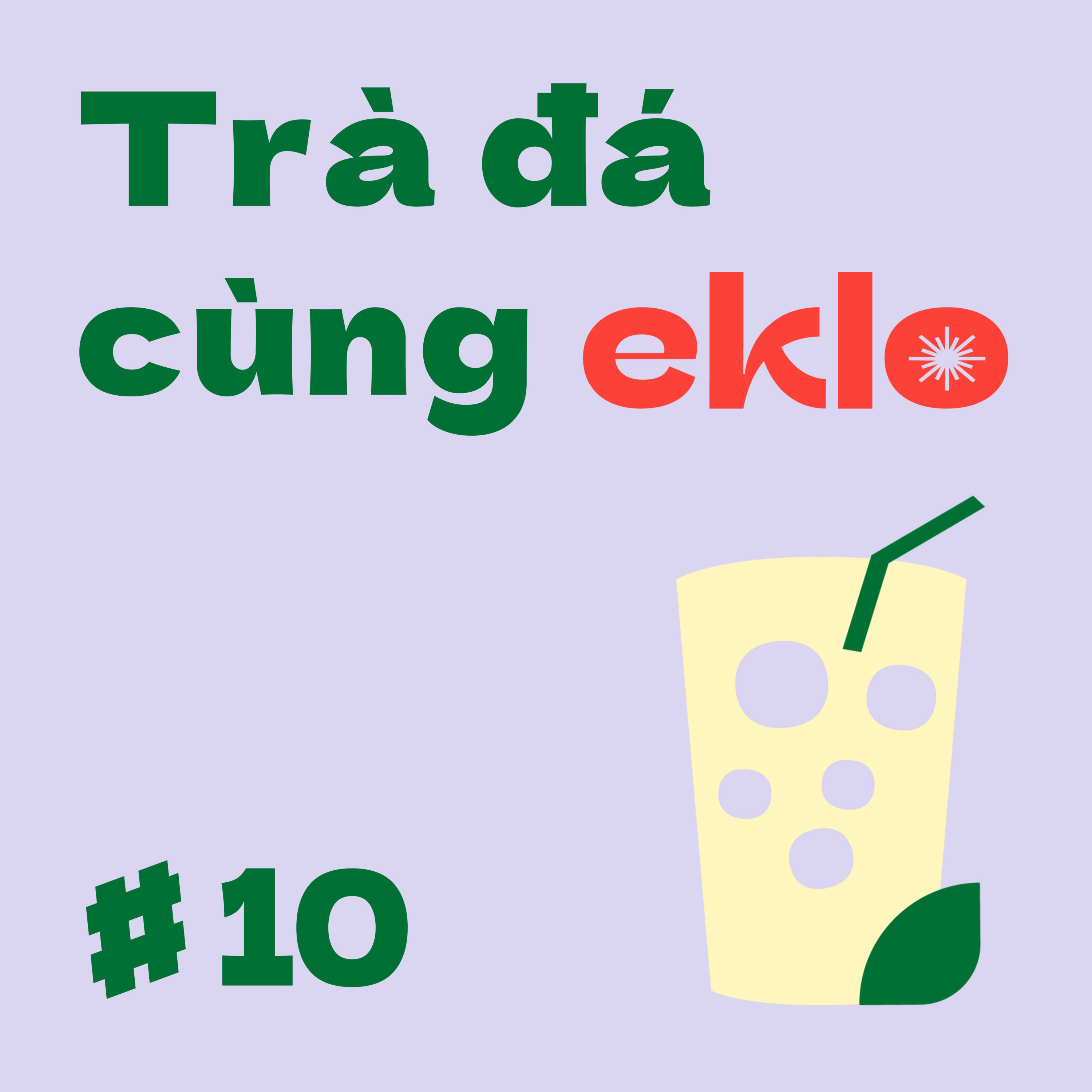 Trà đá cùng EKLO