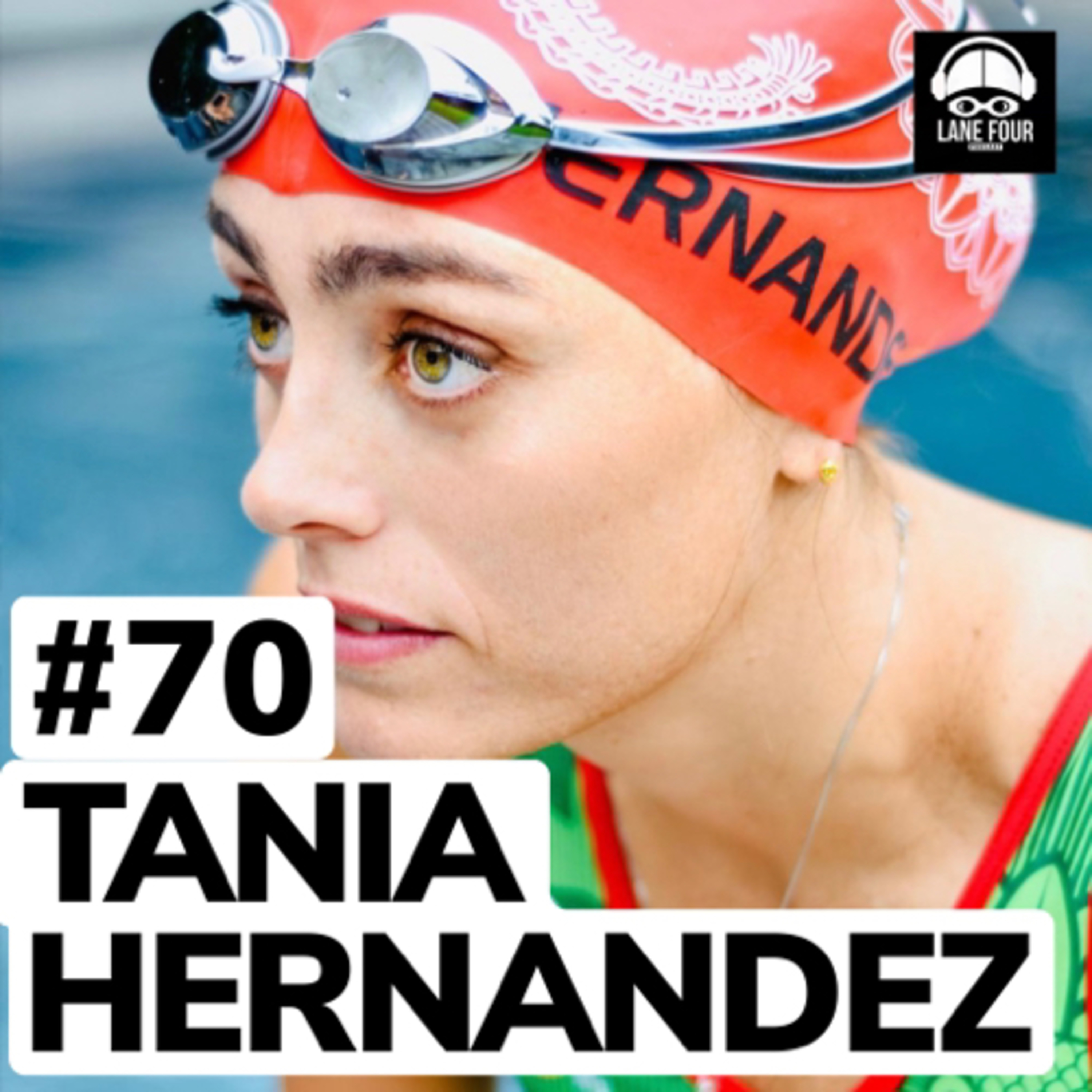70. TANIA HERNANDEZ | El sueño olímpico, balance de mama y atleta, deporte despues de natación, apoyo familiar