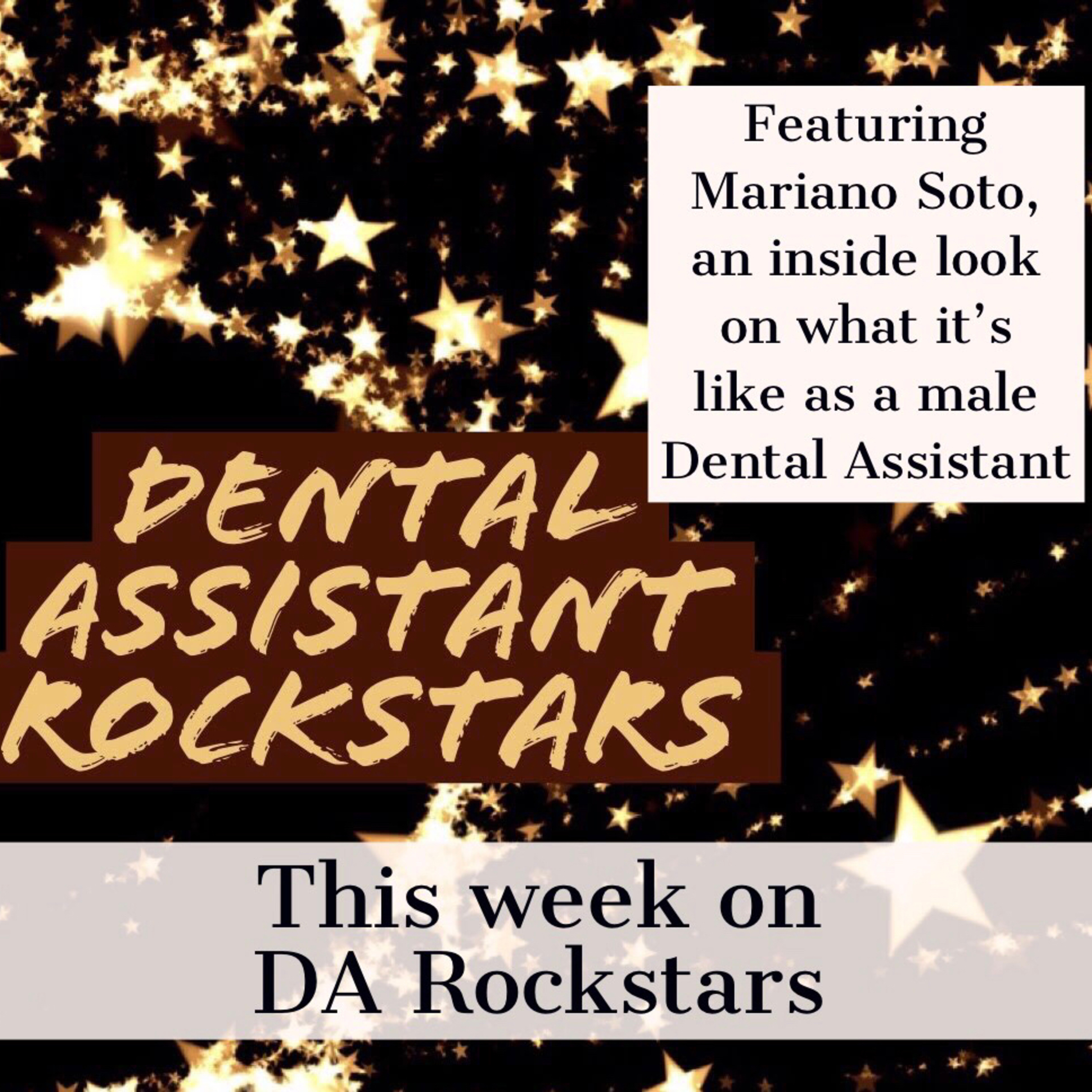 Mariano Soto talking about what it’s like as a male dental assistant episode artwork