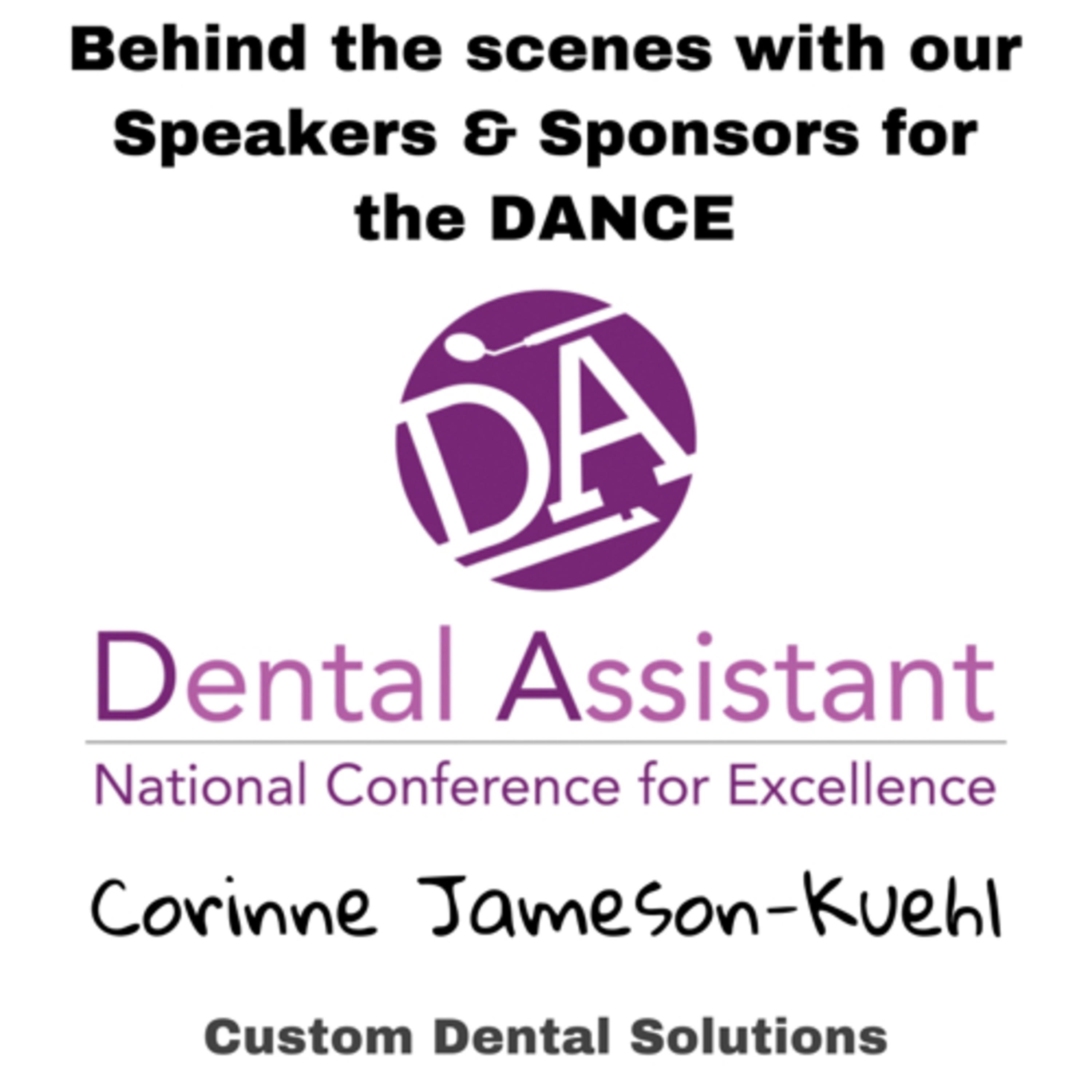 DANCE meet the Speakers & Sponsors 2019 with Cory Jameson-Kuehl from Dental Practice Solutions episode artwork