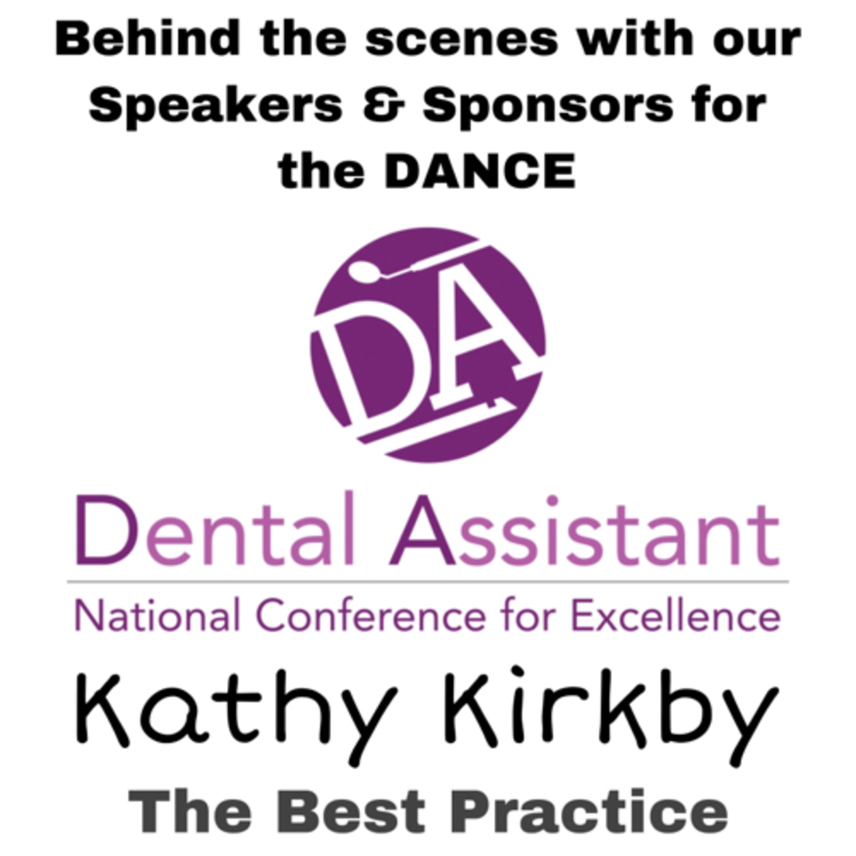 Get to know the Speakers & Sponsors of the DANCE with Kathy Kirkby from The Best Practice Coaching episode artwork