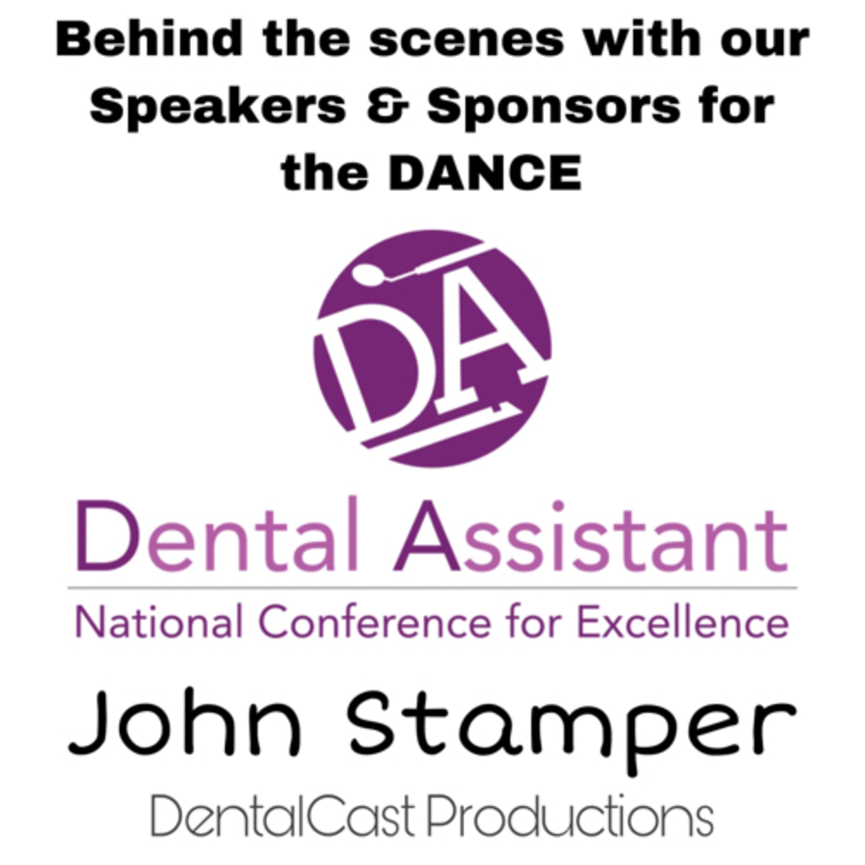Meet the Speakers & Sponsors from the DANCE with John Stamper episode artwork
