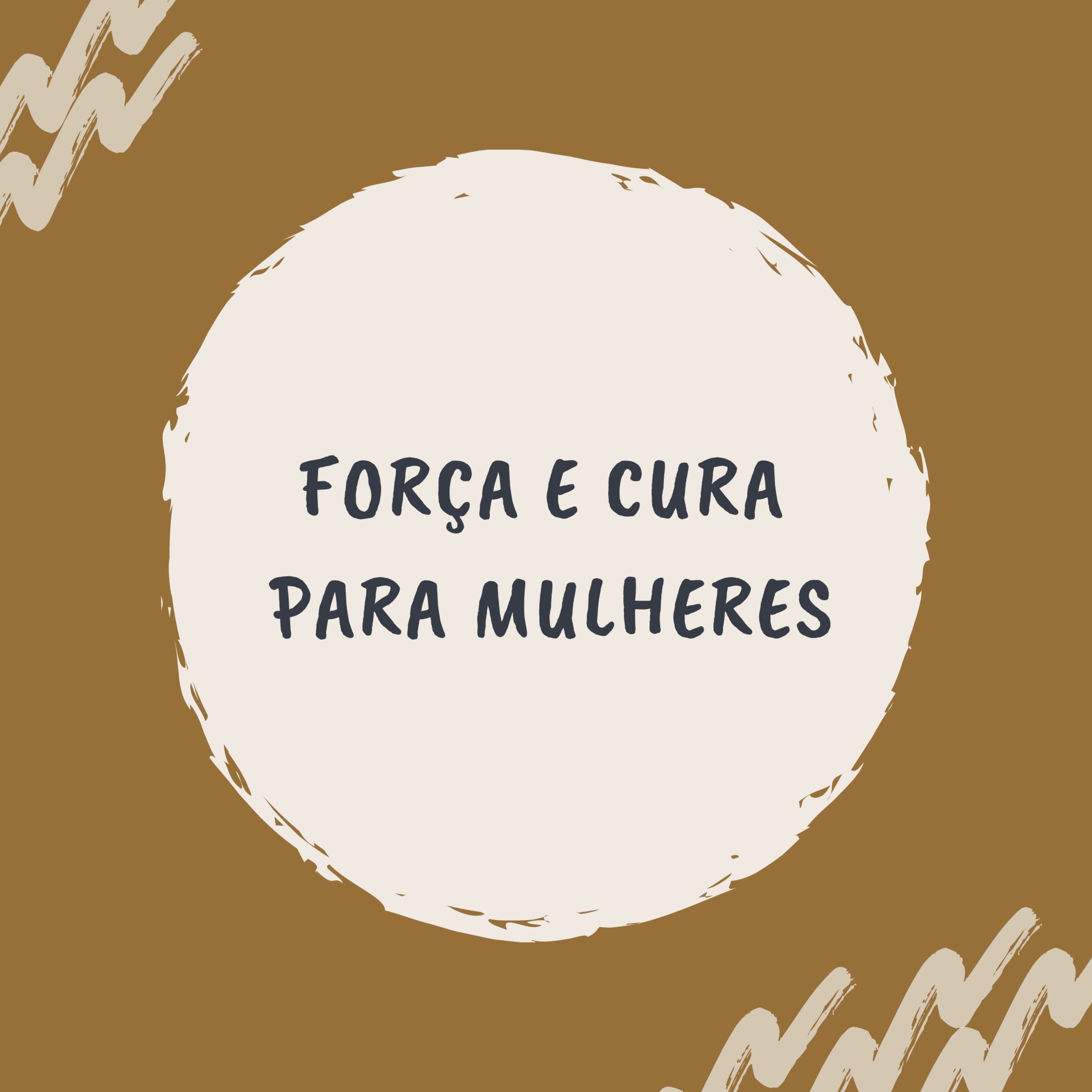 Força e Cura para Mulheres episode artwork