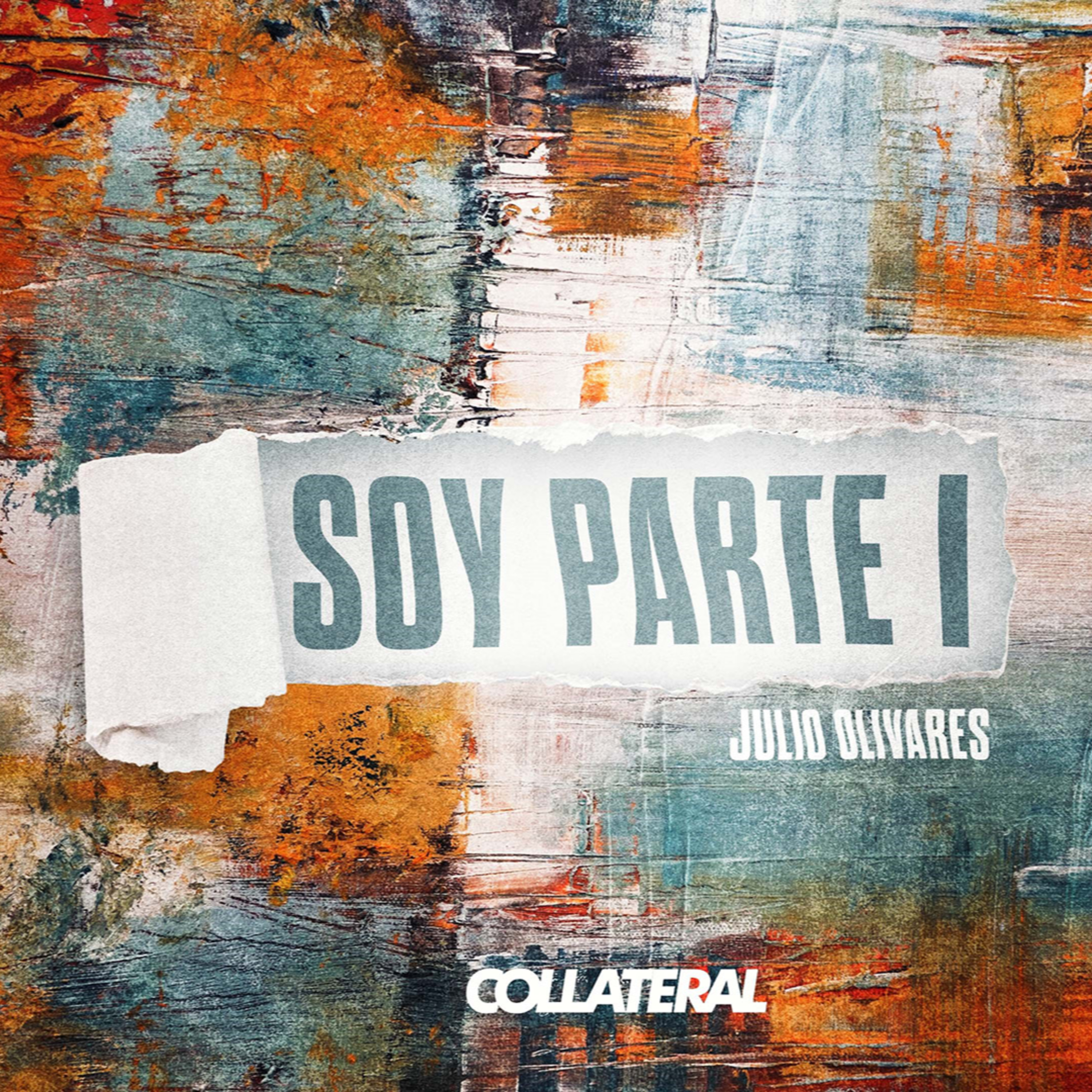 Soy Parte I - Julio Olivares