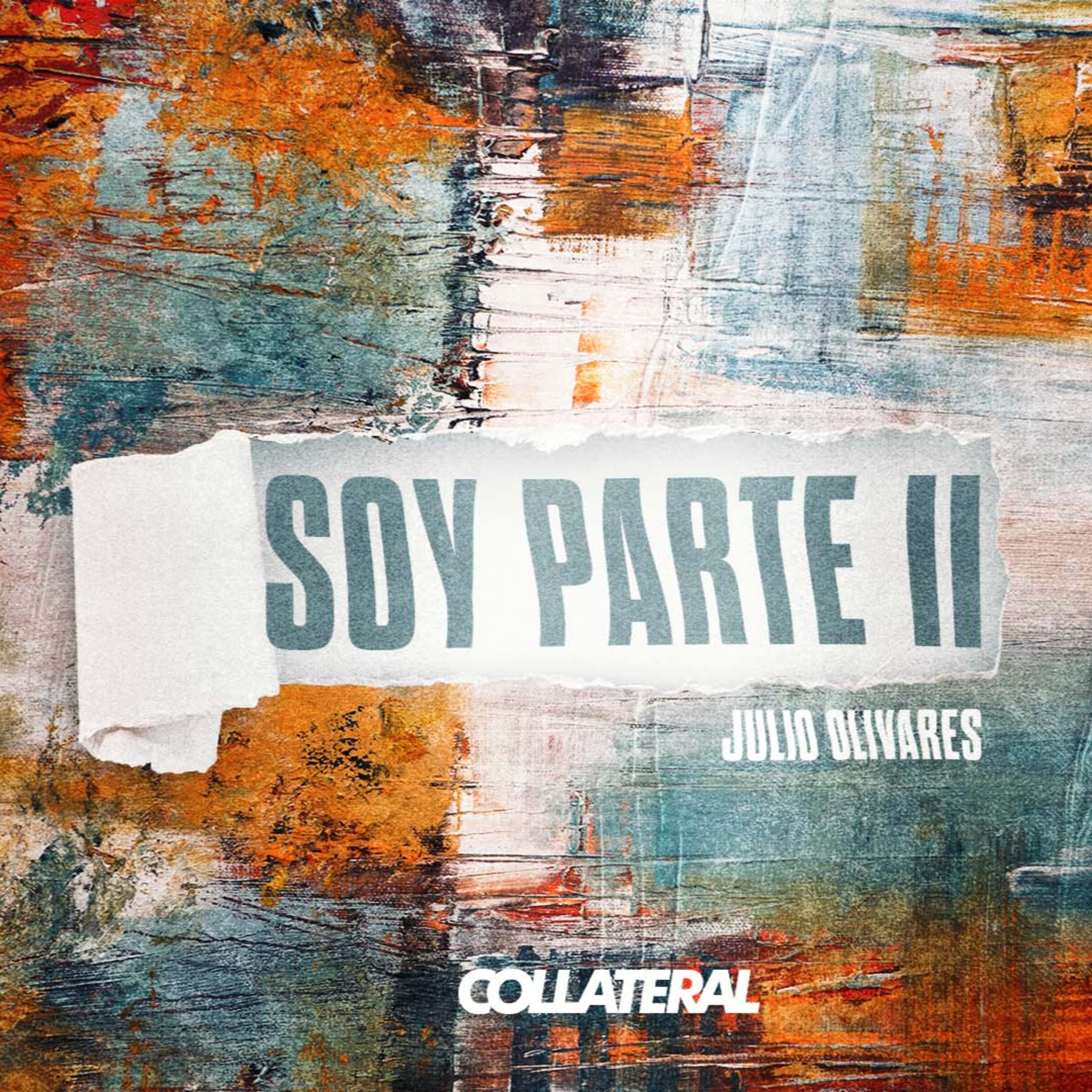 Soy Parte II - Julio Olivares