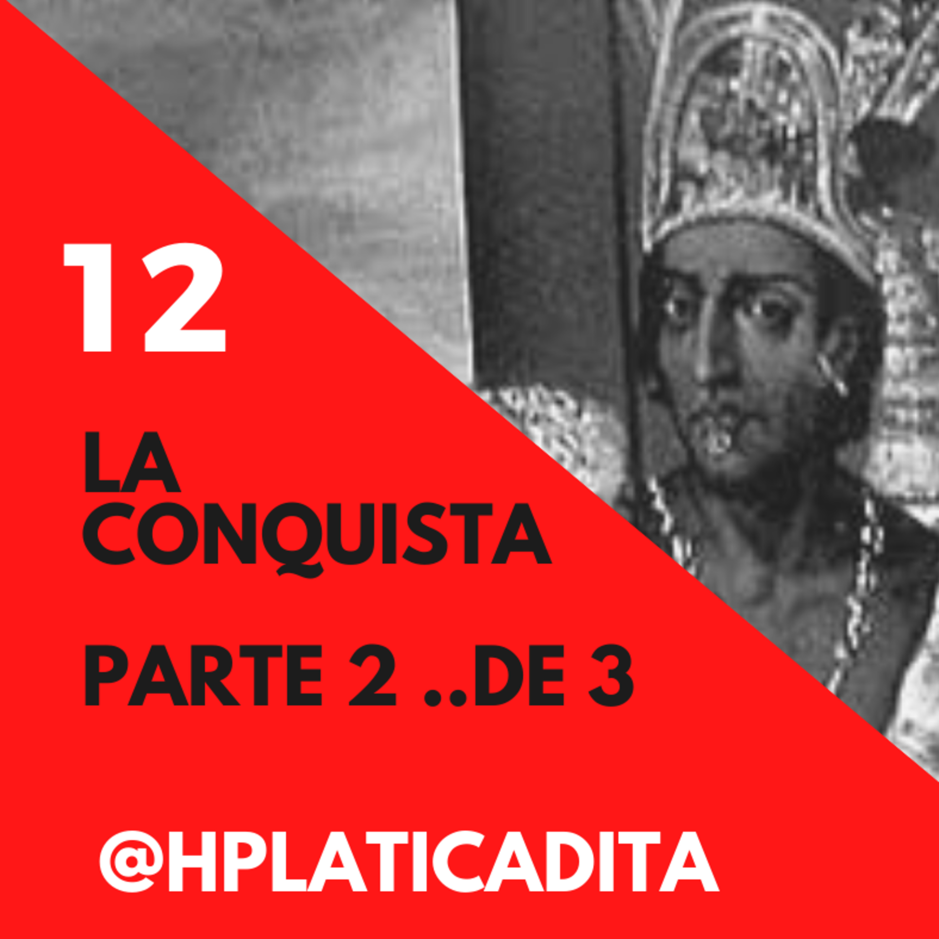 Historia Platicadita