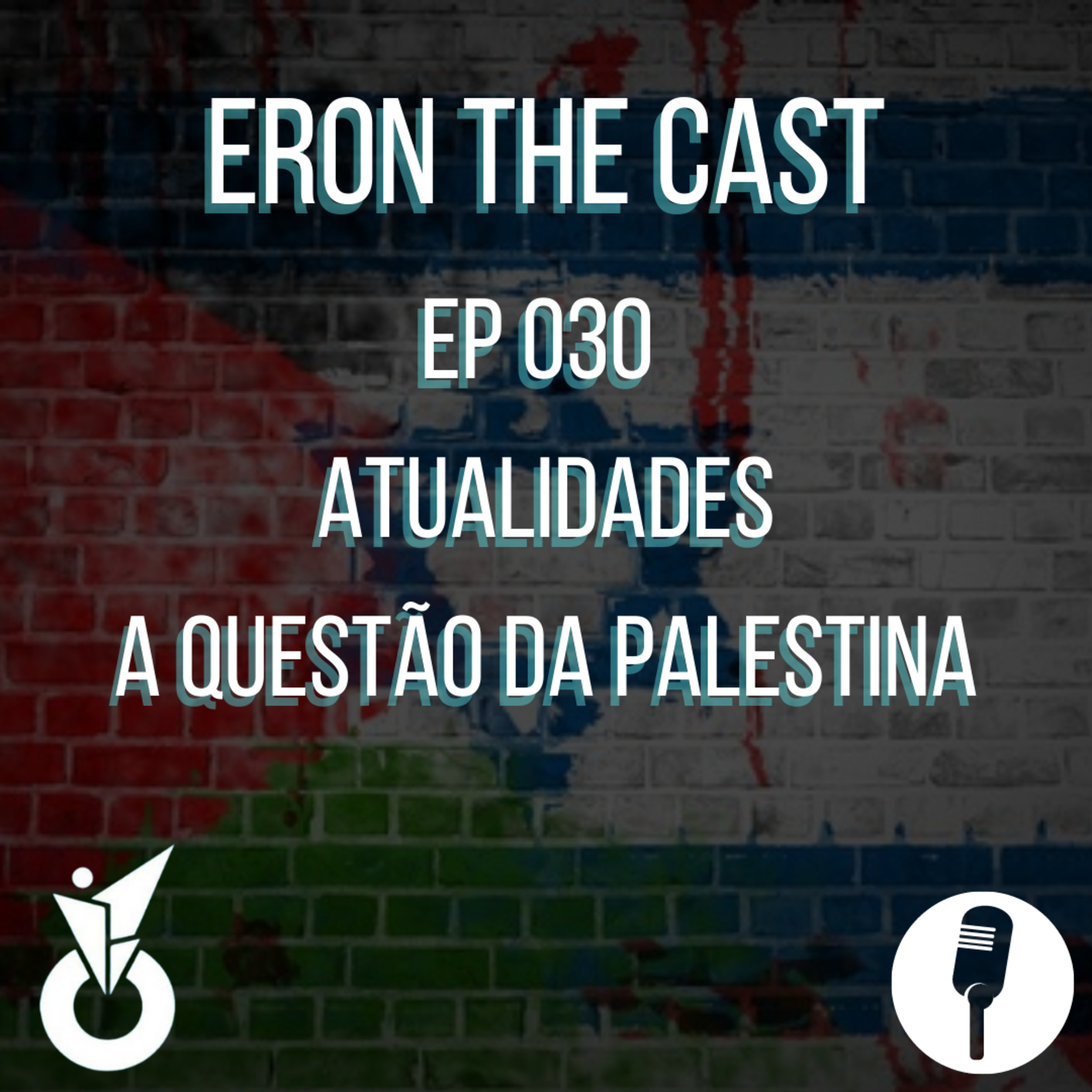 030 - A questão da Palestina  episode artwork