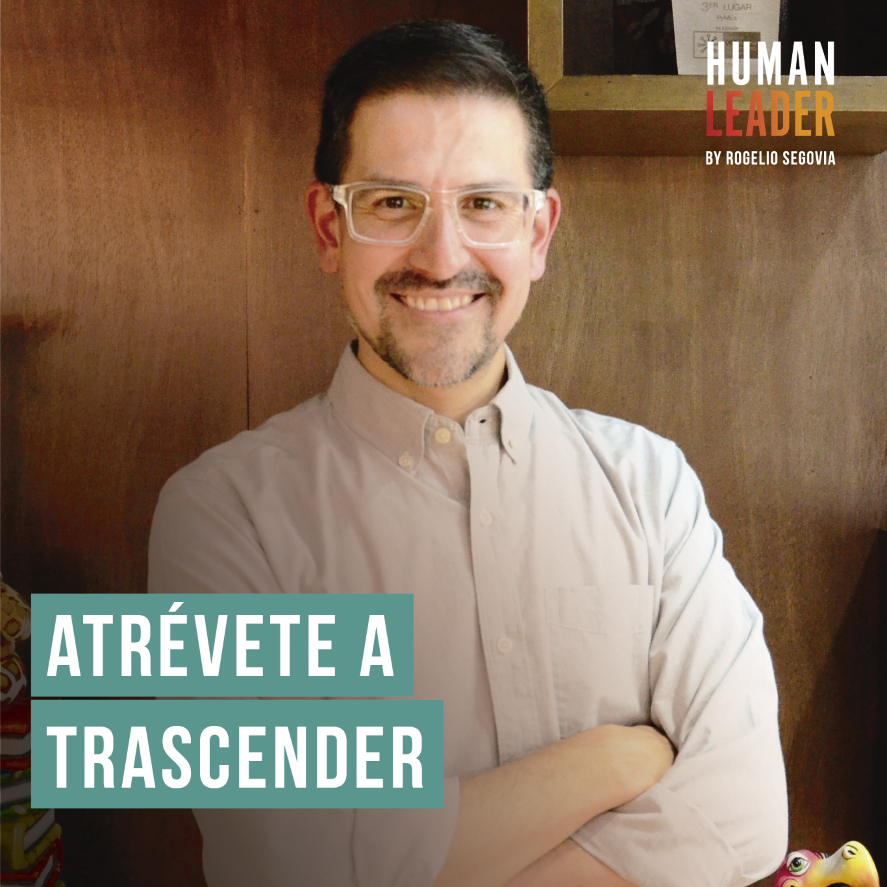 Human Leader by Rogelio Segovia