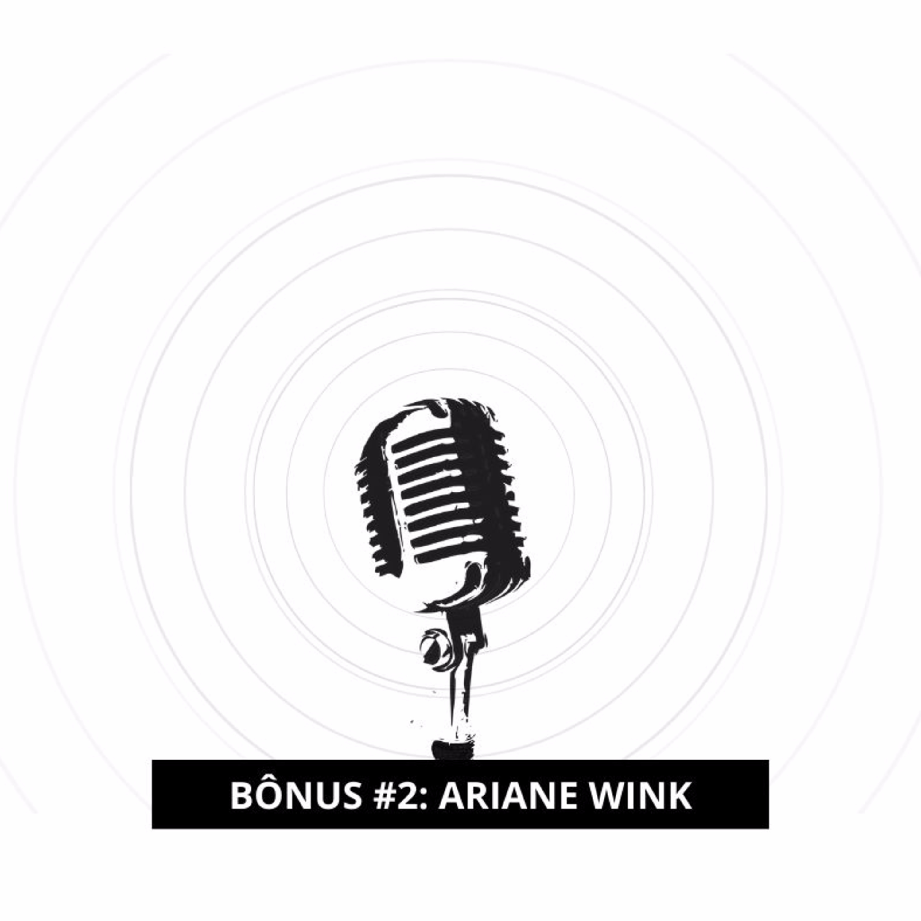 CONTRAPONTO BÔNUS #2: ARIANE WINK episode artwork