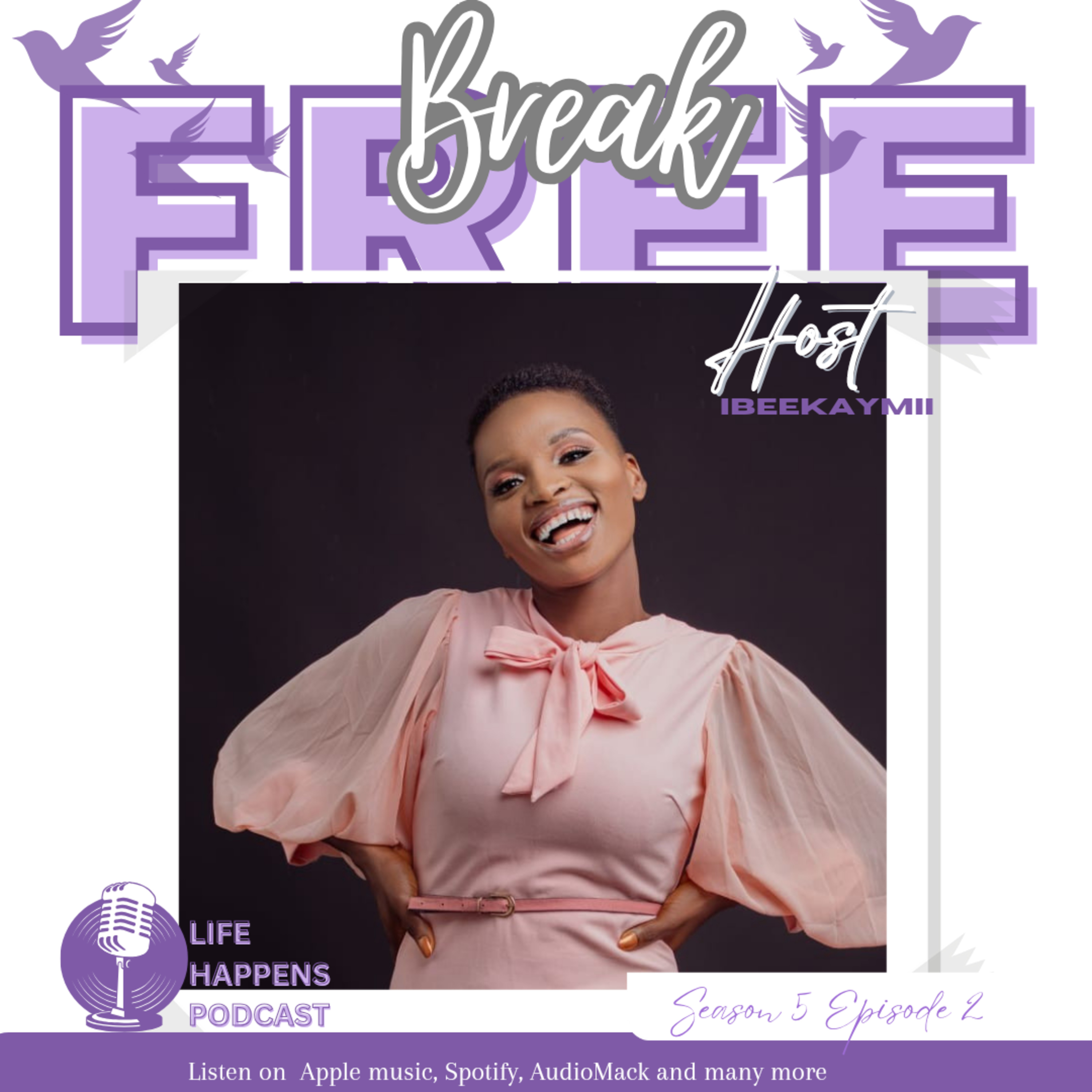 Break Free 🥰🥰🥰🕺🕺🕺💃💃💃 episode artwork