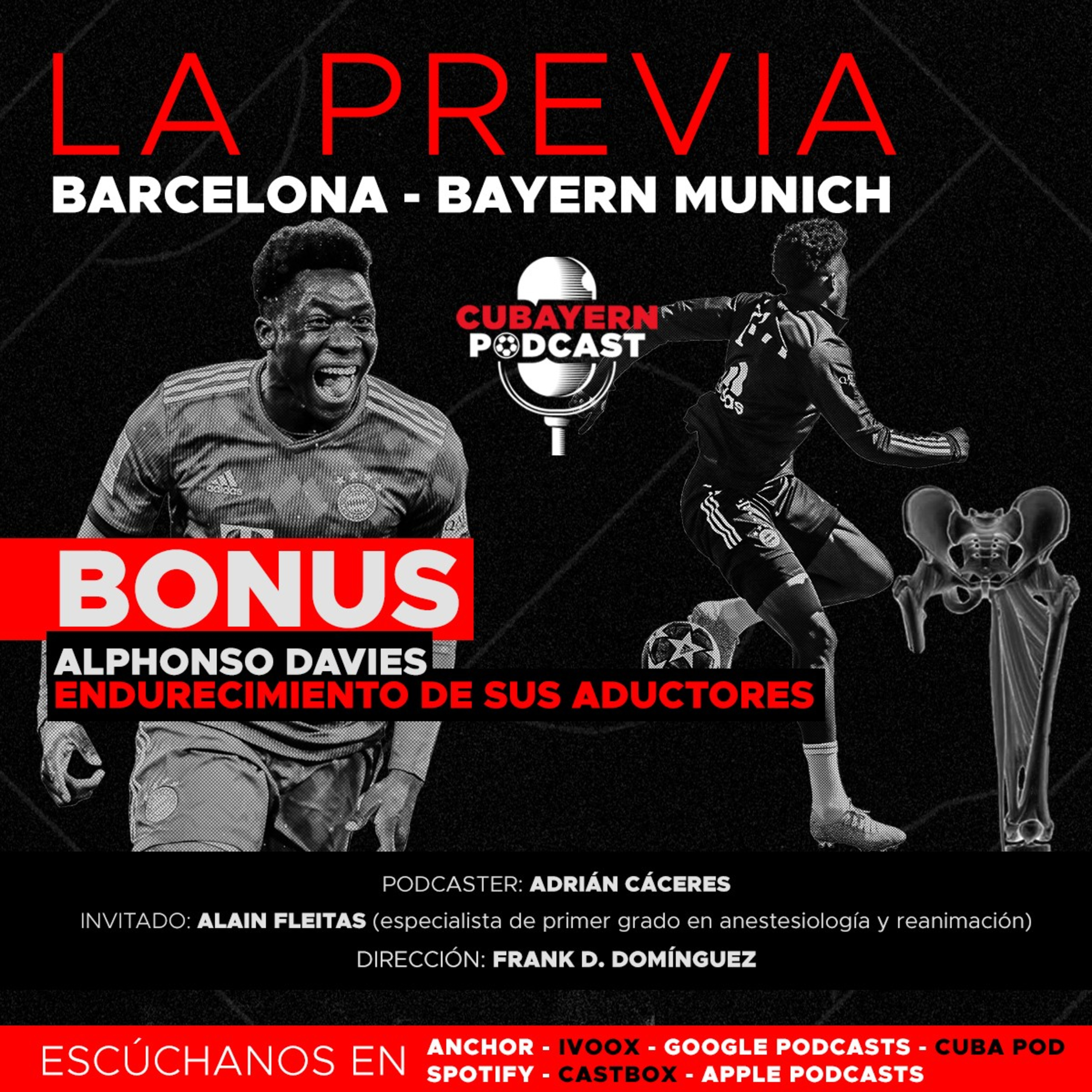 13. Barcelona - Bayern Munich. BONUS: Alphonso Davies-Endurecimiento de sus aductores episode artwork