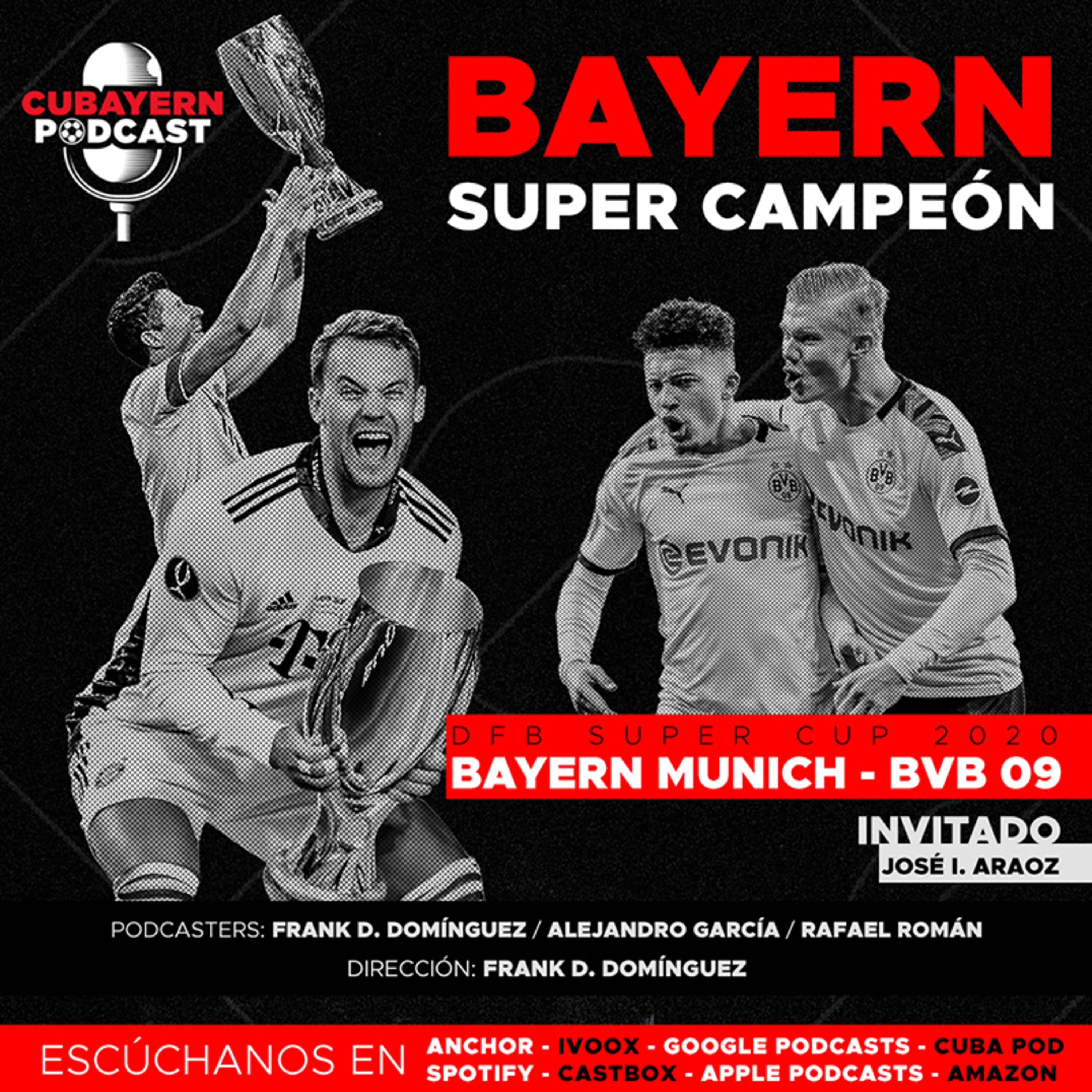 21. Bayern Super Campeón de Europa. Previa Bayern-BVB 09 episode artwork