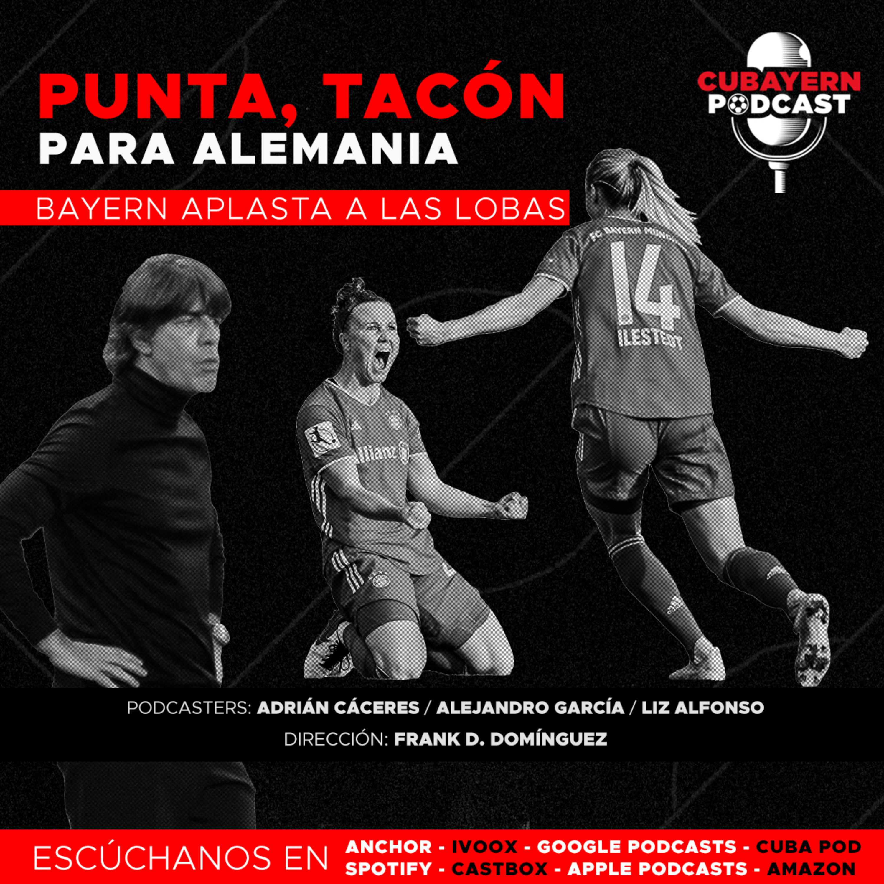 29. Punta, tacón para Alemania. Bayern aplasta a las lobas episode artwork
