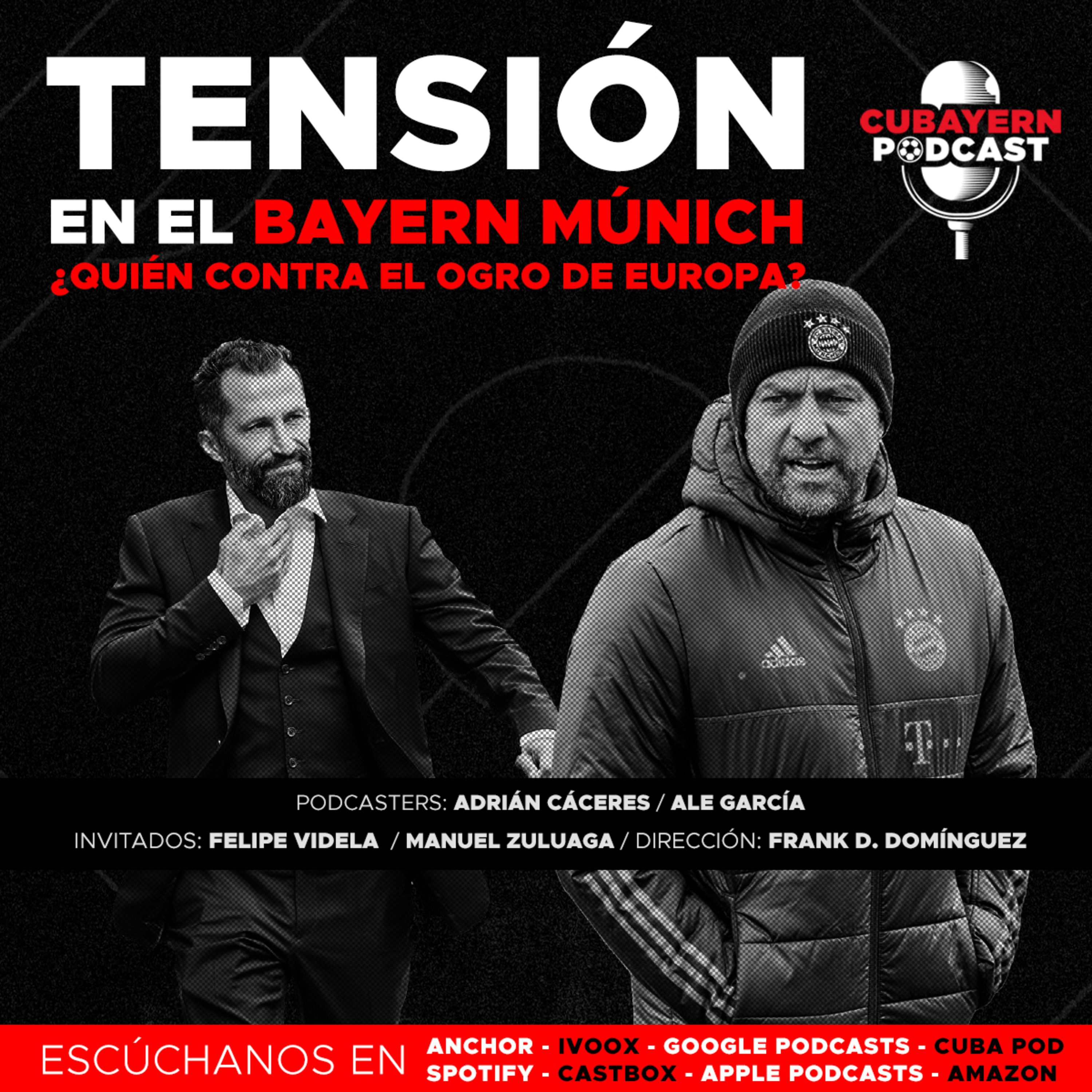 45. Tensión en el Bayern Múnich. ¿Quién contra el Ogro de Europa?  episode artwork