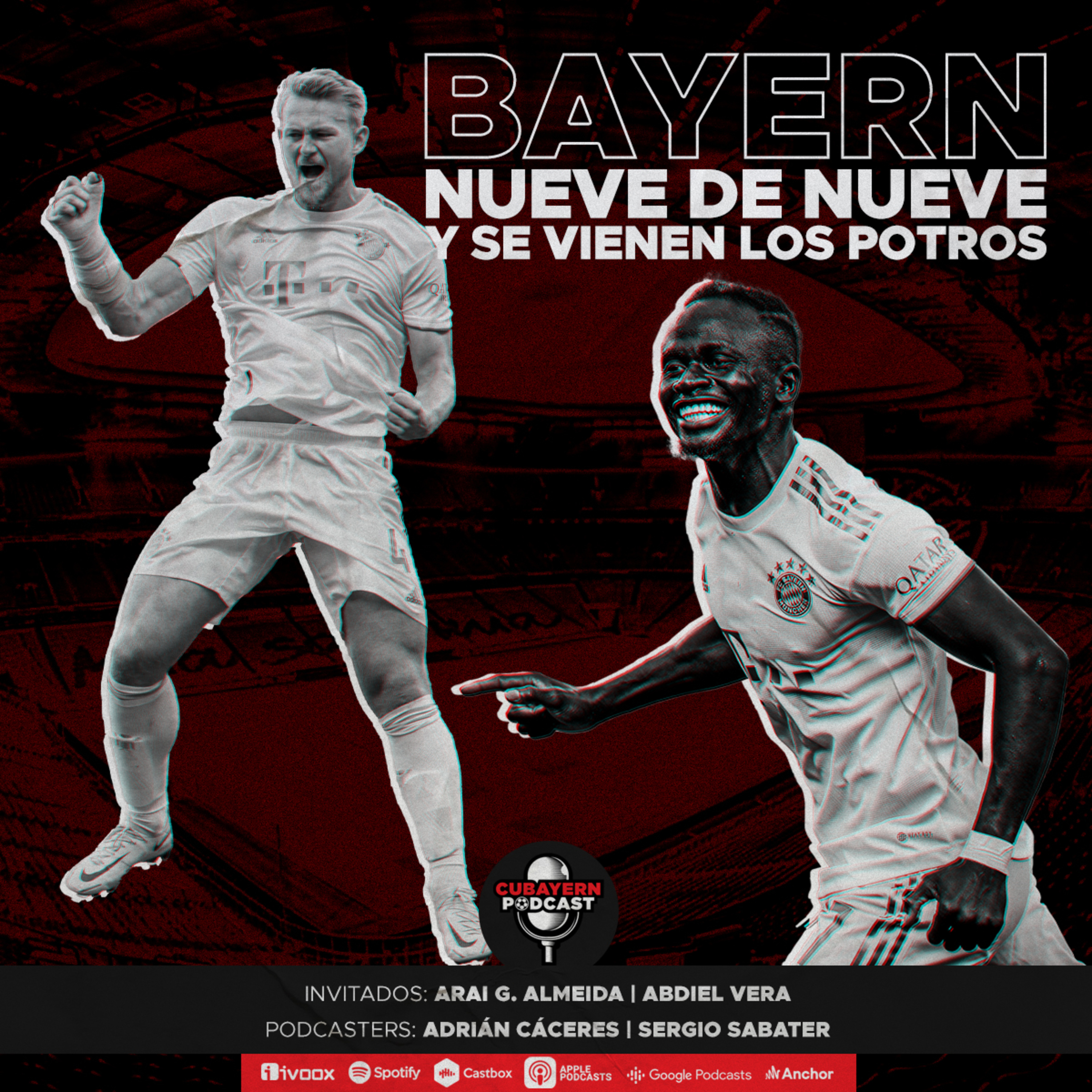 118. Bayern Múnich nueve de nueve y se vienen los Potros episode artwork