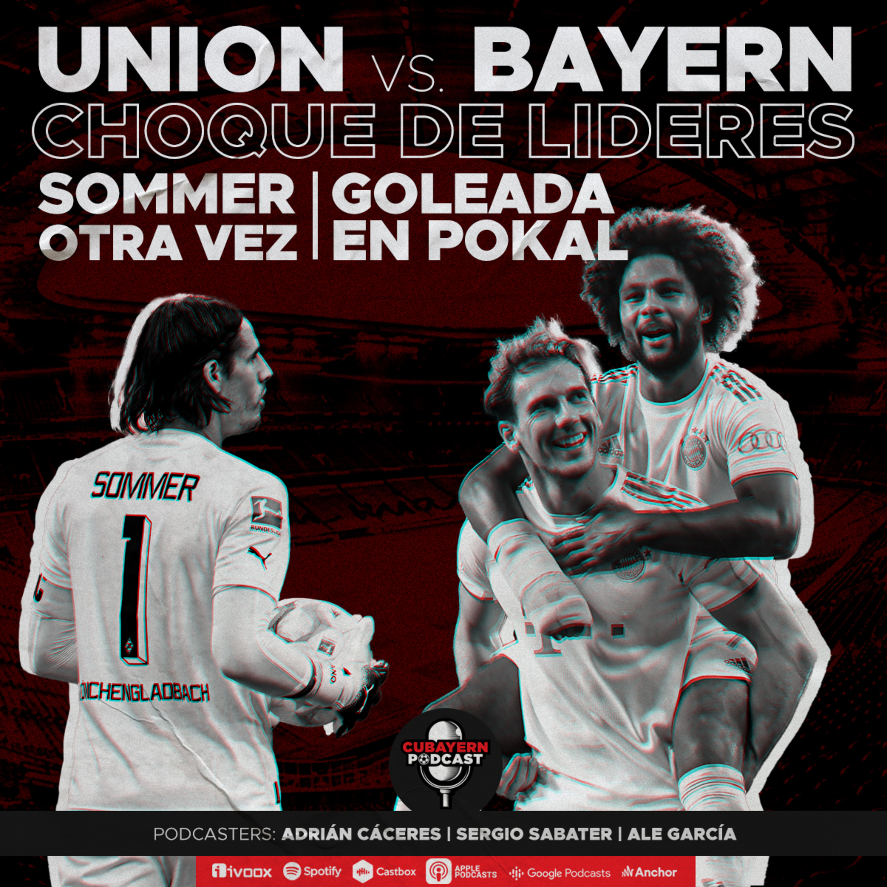 120. Union Berlin vs. Bayern Munich choque de líderes. Sommer otra vez, y goleada en pokal episode artwork