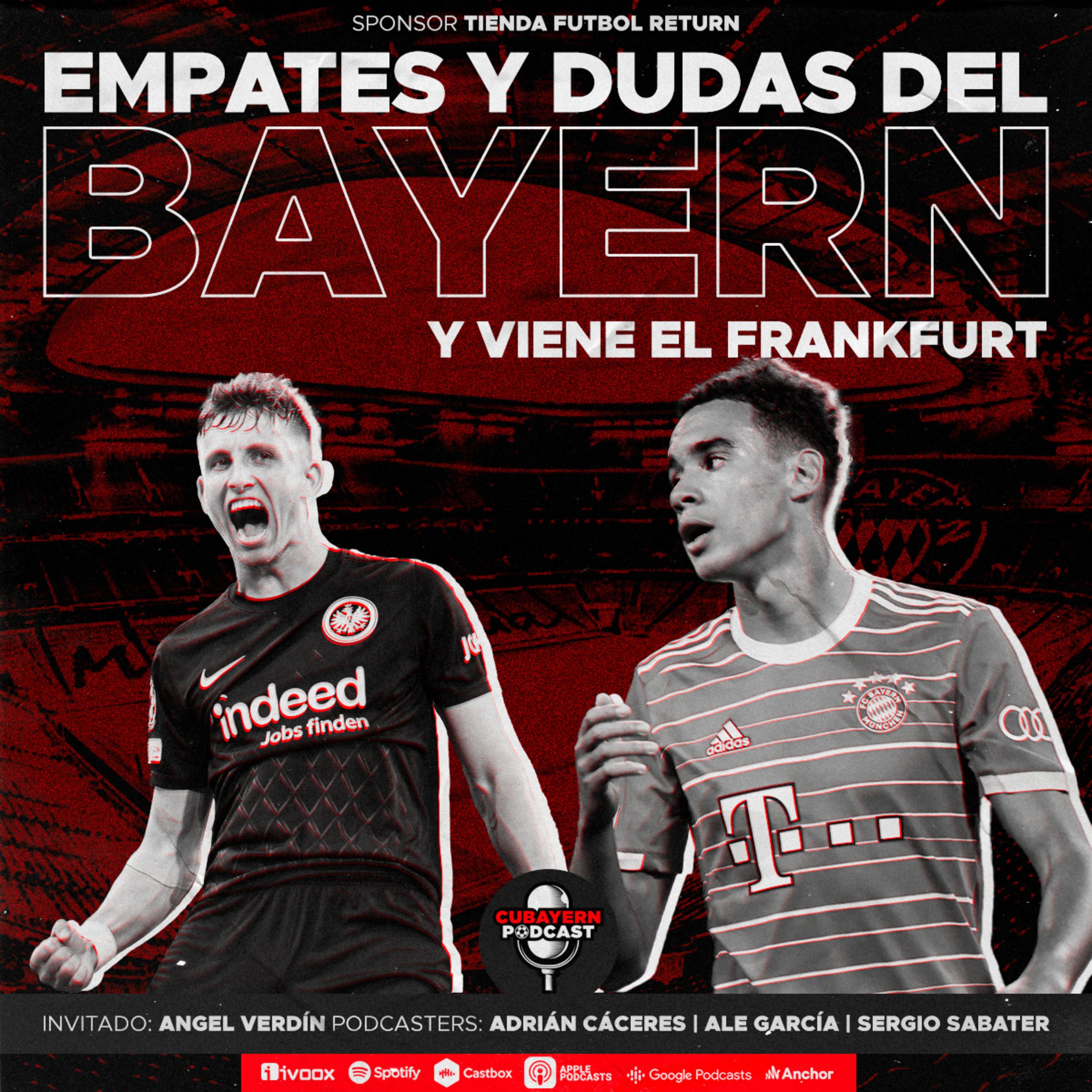 138. Empates y dudas del Bayern, y viene el Eintracht Frankfurt episode artwork