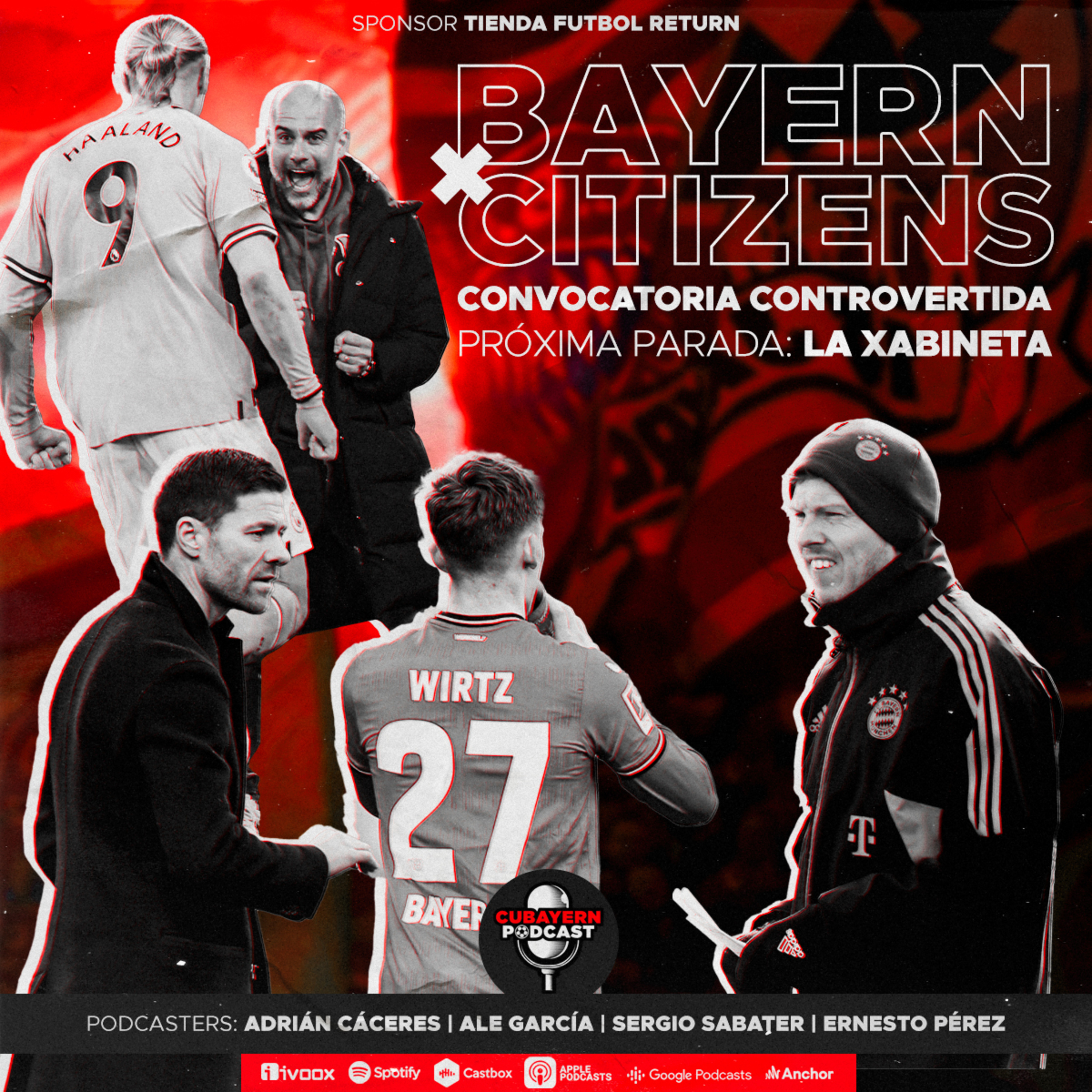 148. Bayern - Citizens en Champions. Convocatoria controvertida. Próxima parada: La Xabineta episode artwork