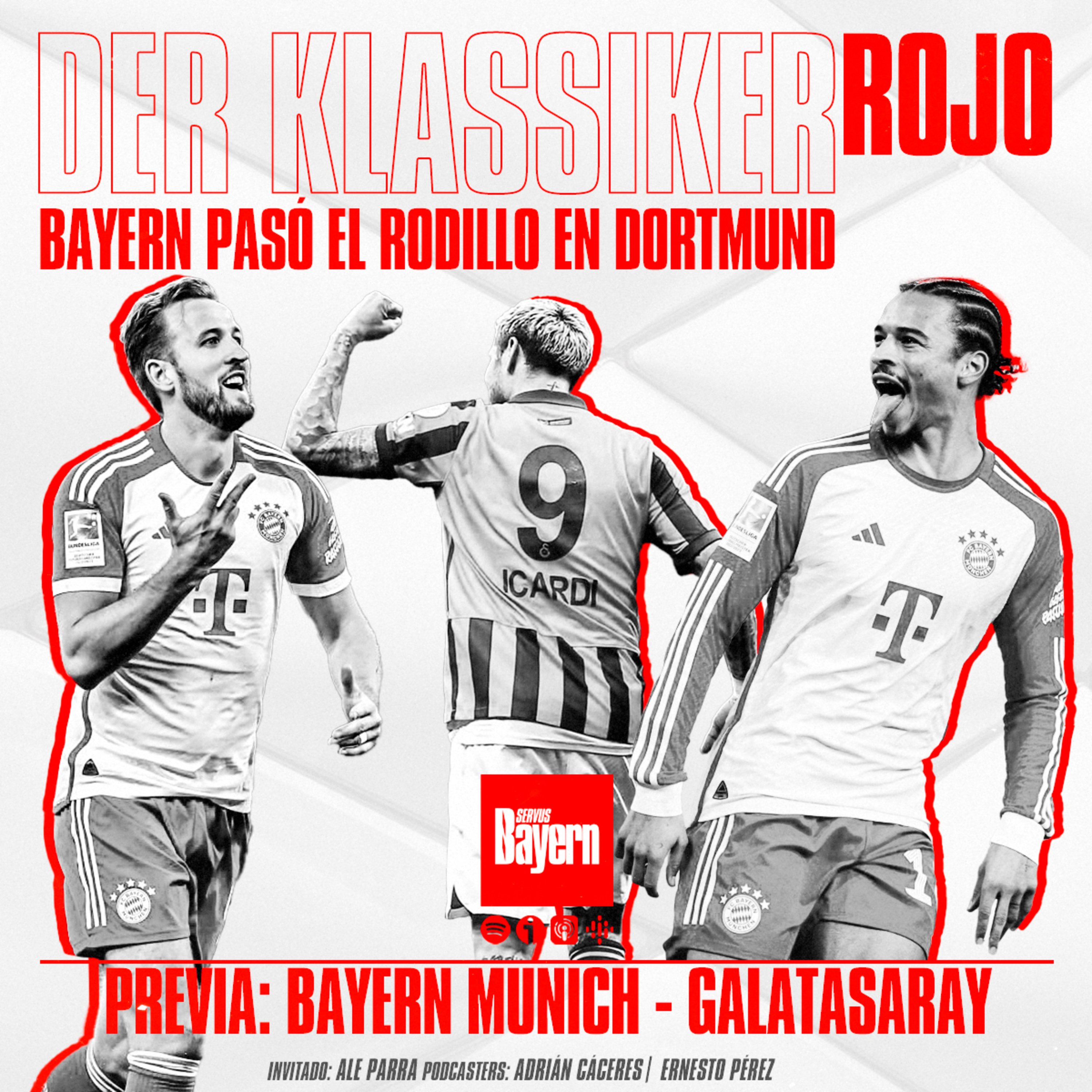 16. Der Klassiker ROJO. Bayern pasó el rodillo en Dortmund. PREVIA: Bayern Munich - Galatasaray episode artwork