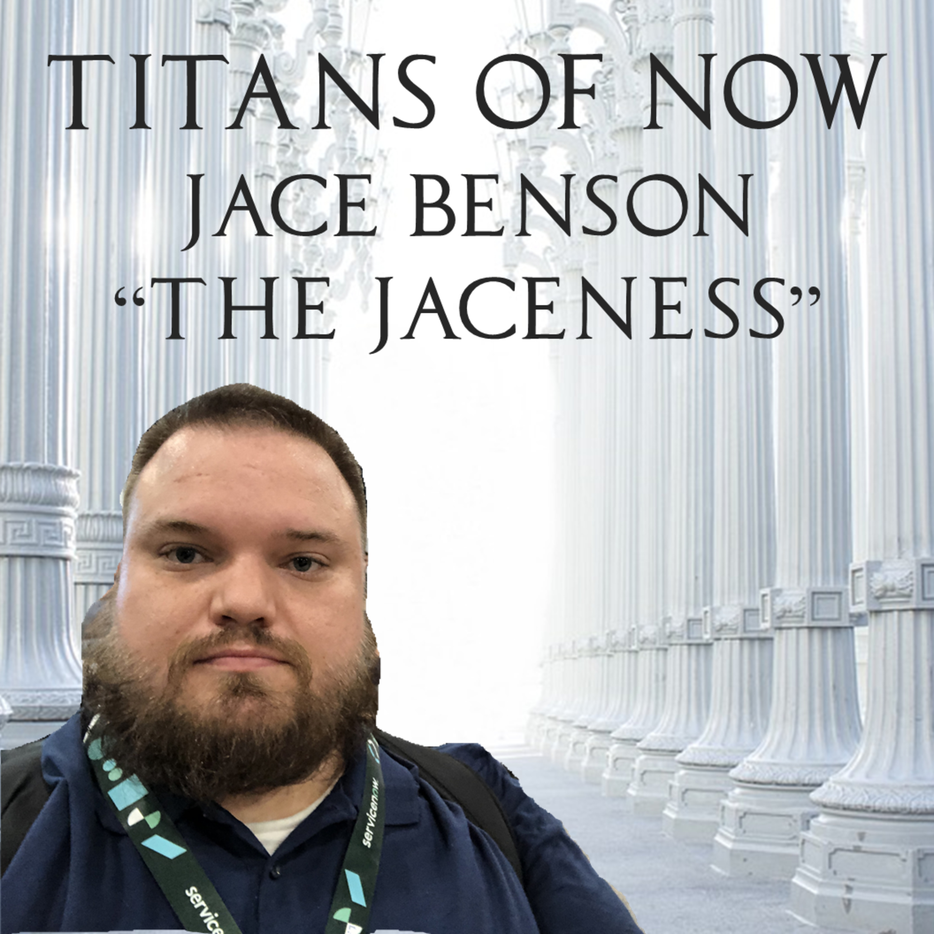 Titans of ServiceNow